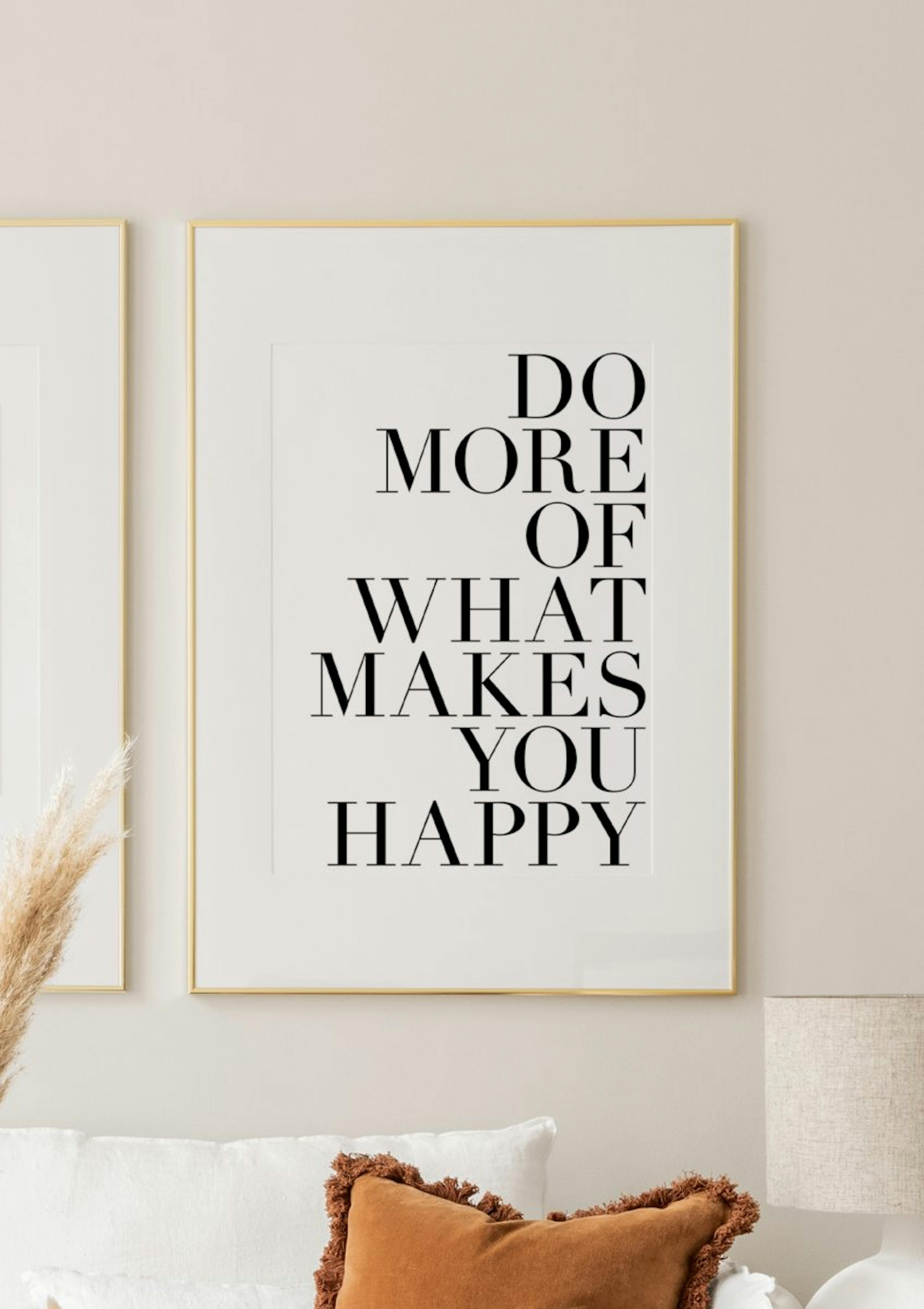 Do More of What Makes You Happy 포스터 thumbnail
