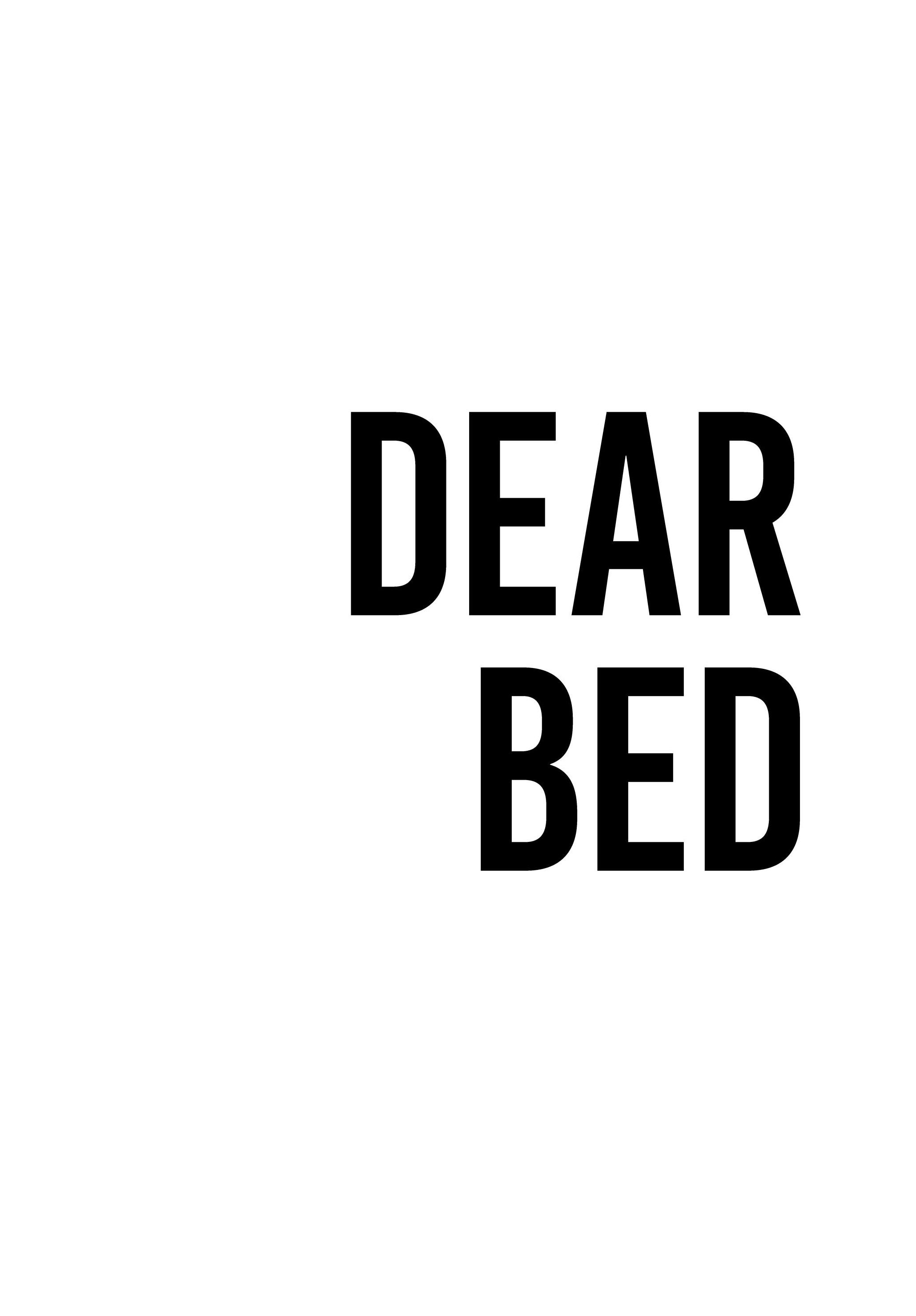 Dear Bed Poster (21x30 cm) - Poster Store