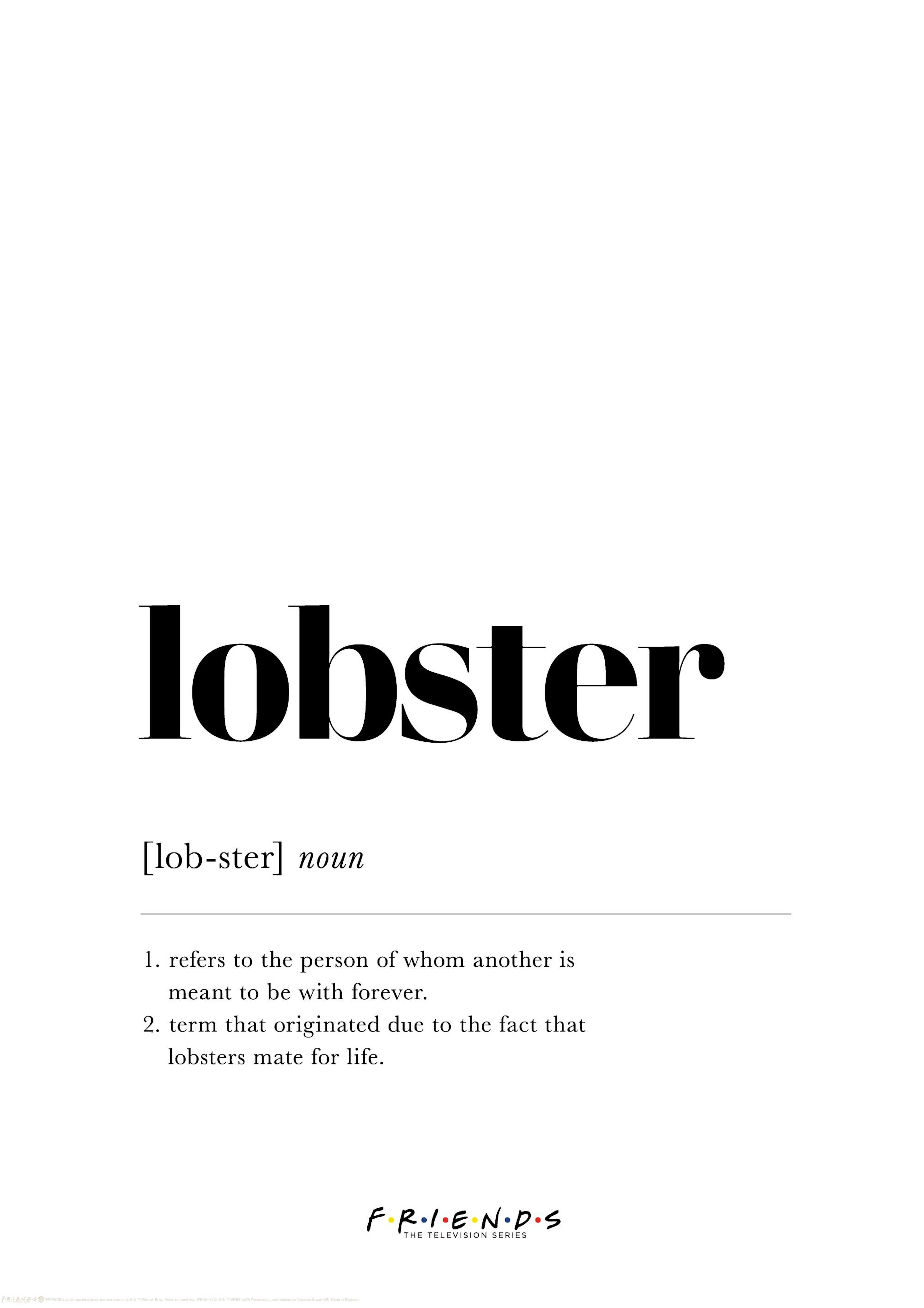 Friends™ - Lobster Definition Poster 0