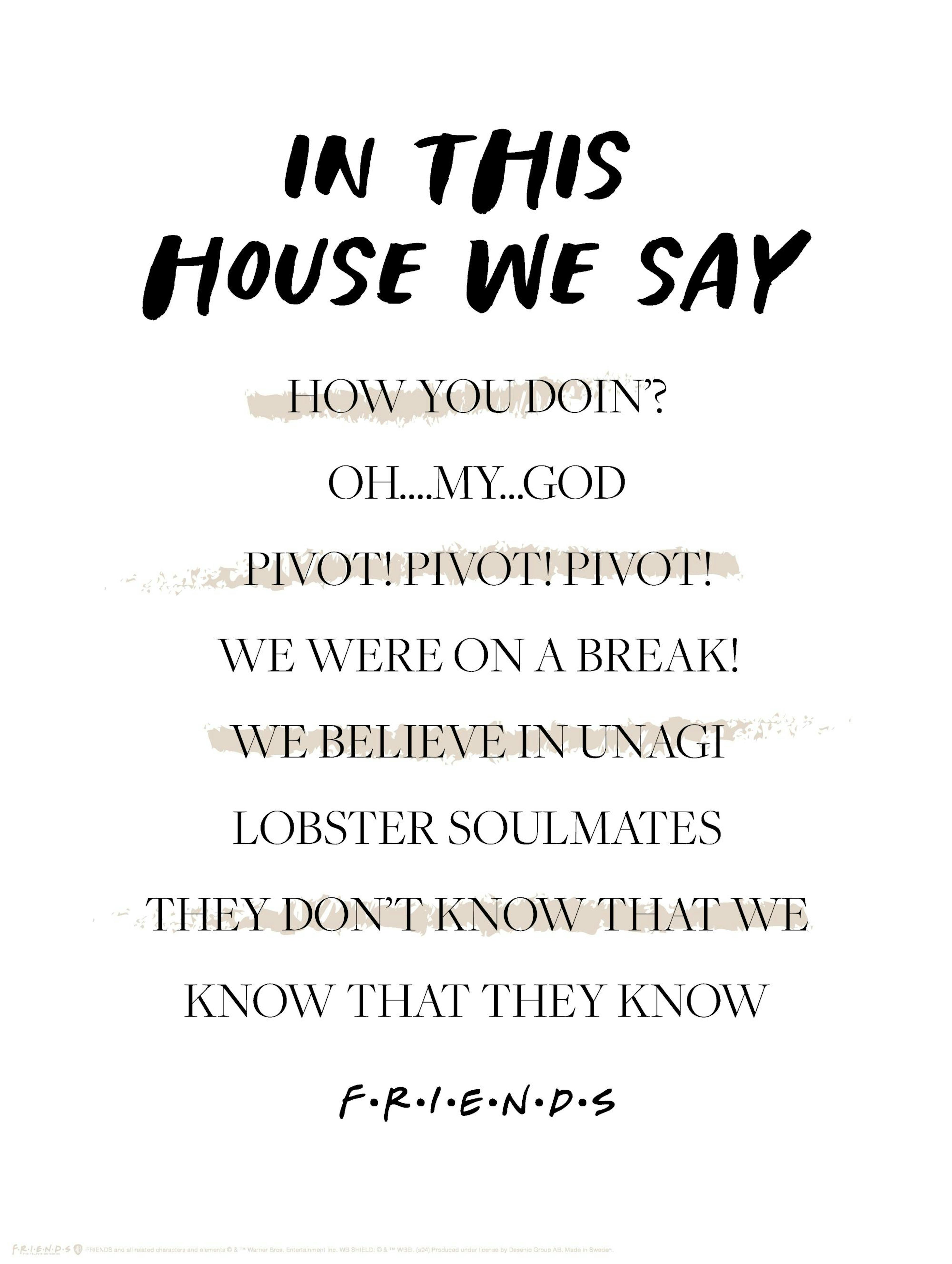 Friends™ - In This House Poster thumbnail