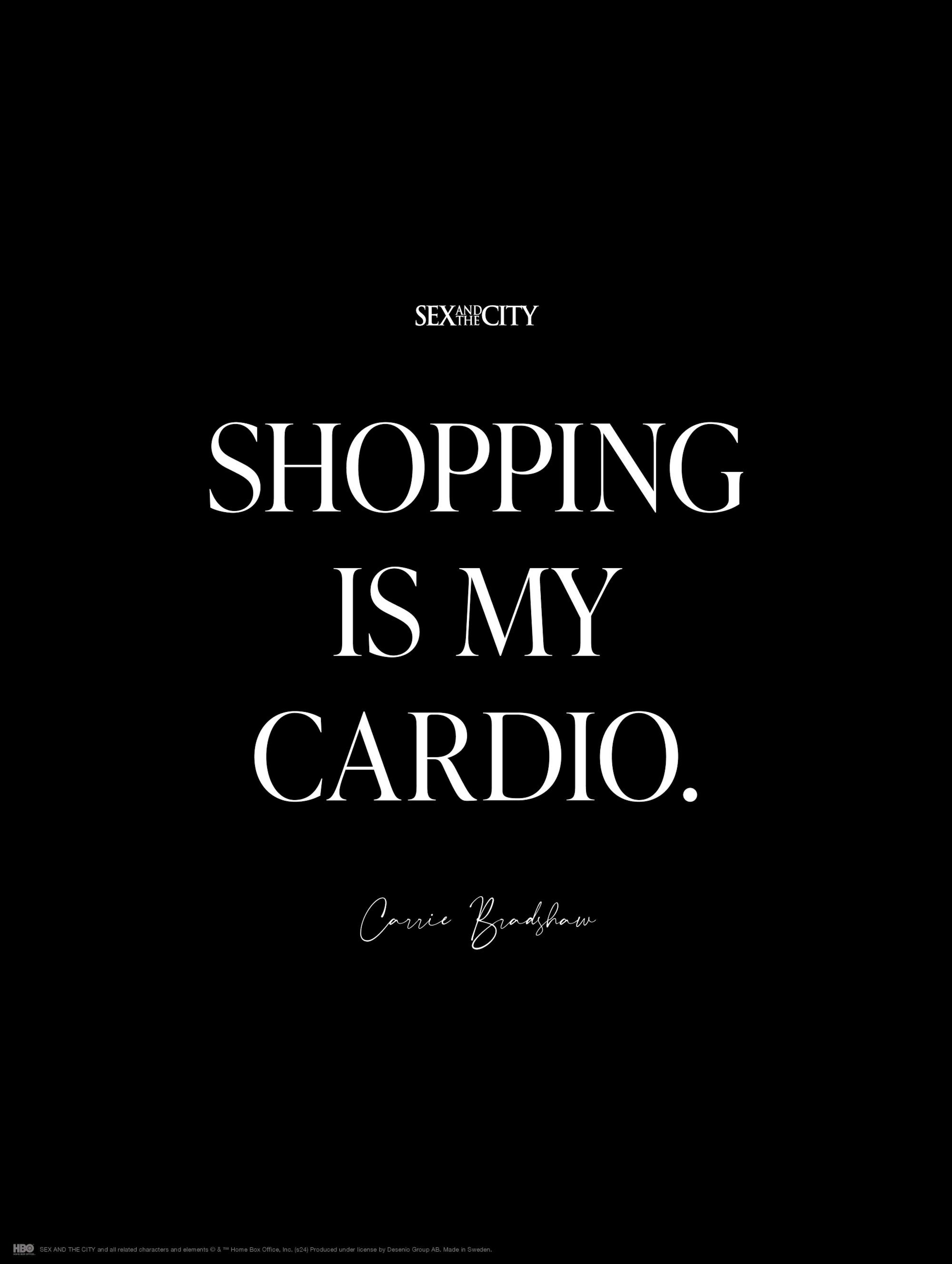 Sex and the City™ - Shopping is My Cardio Plakat thumbnail