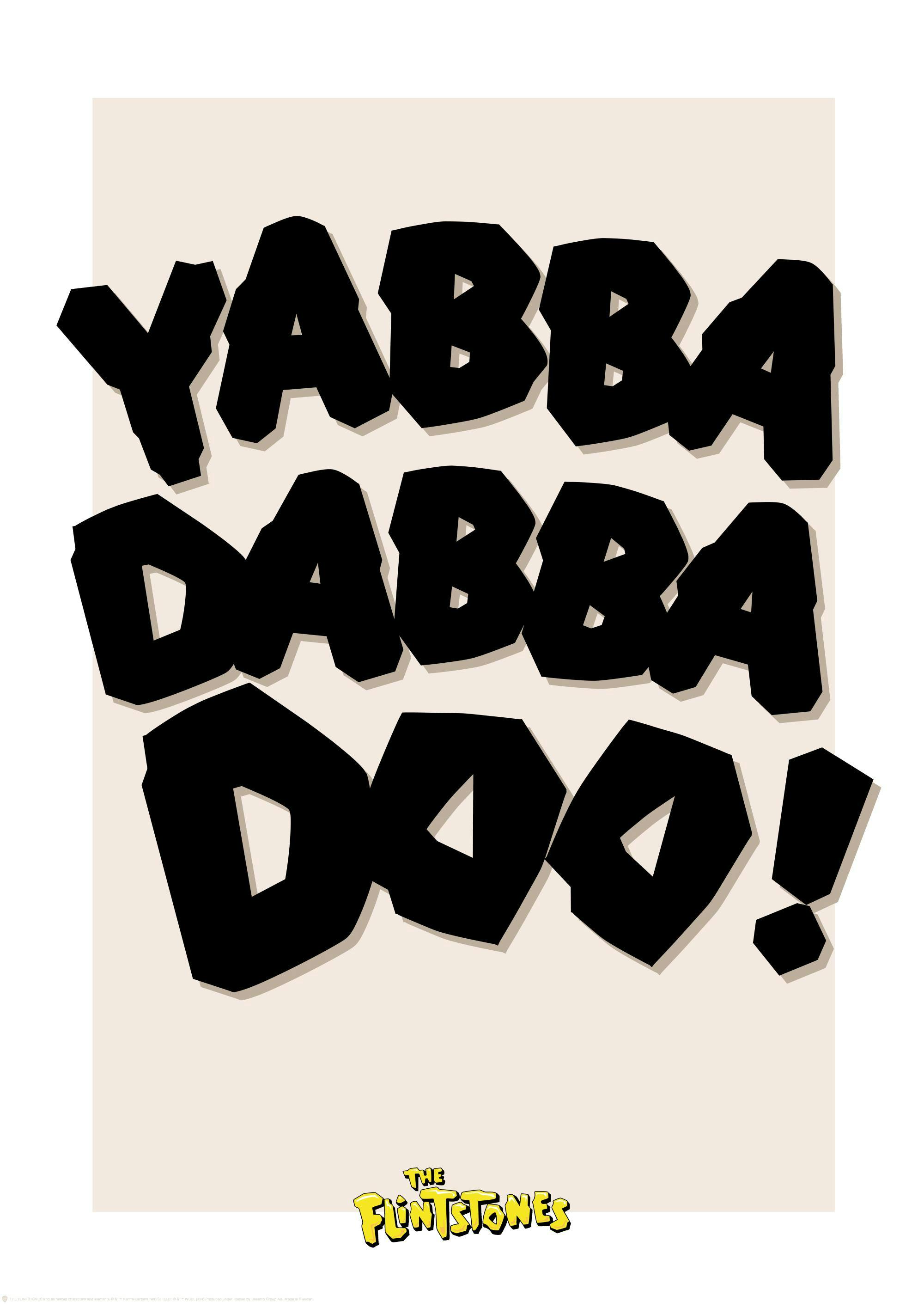 The Flintstones™ Yabba Dabba Doo Poster 0