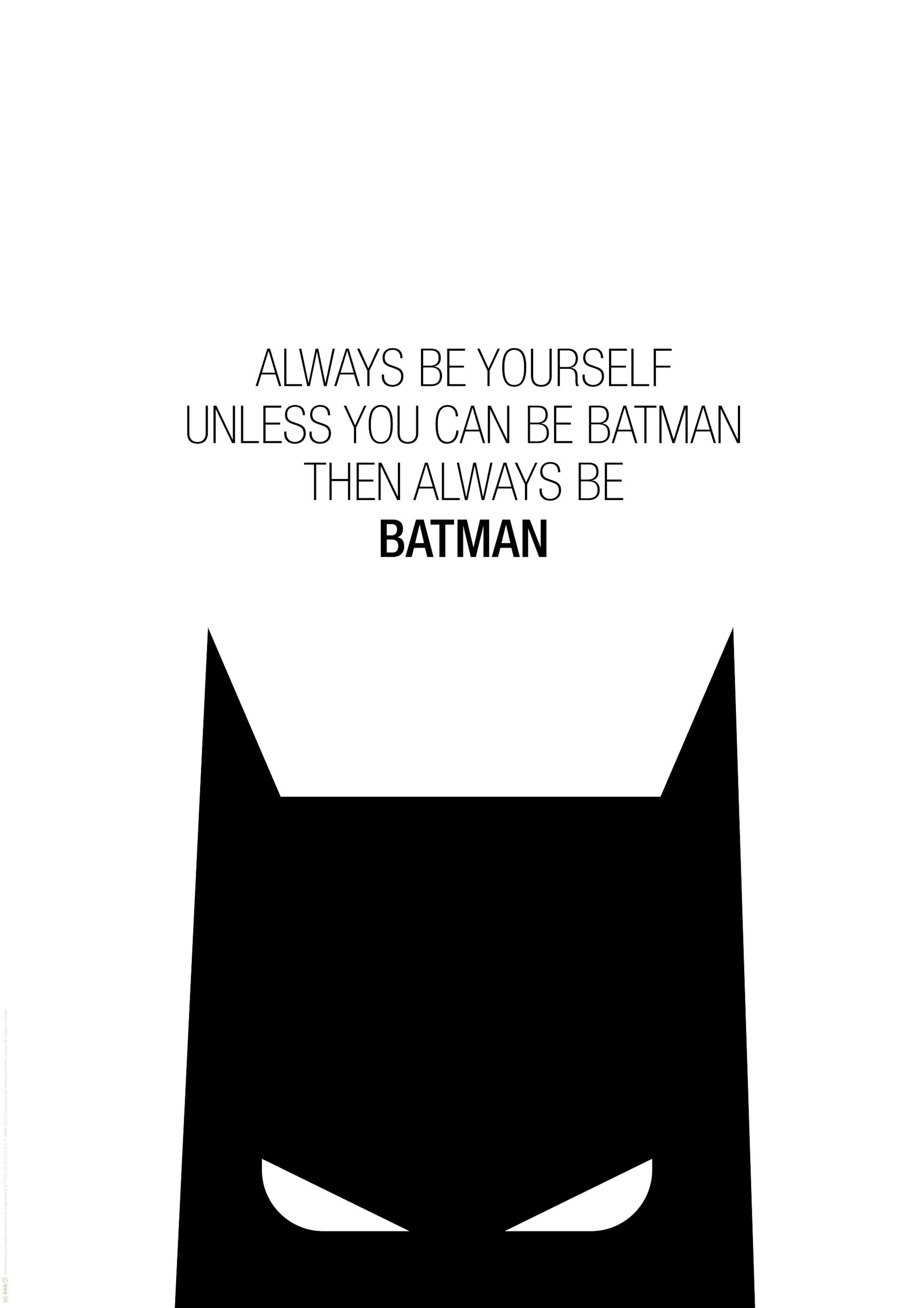 Batman™ - Always Be Batman Poster 0