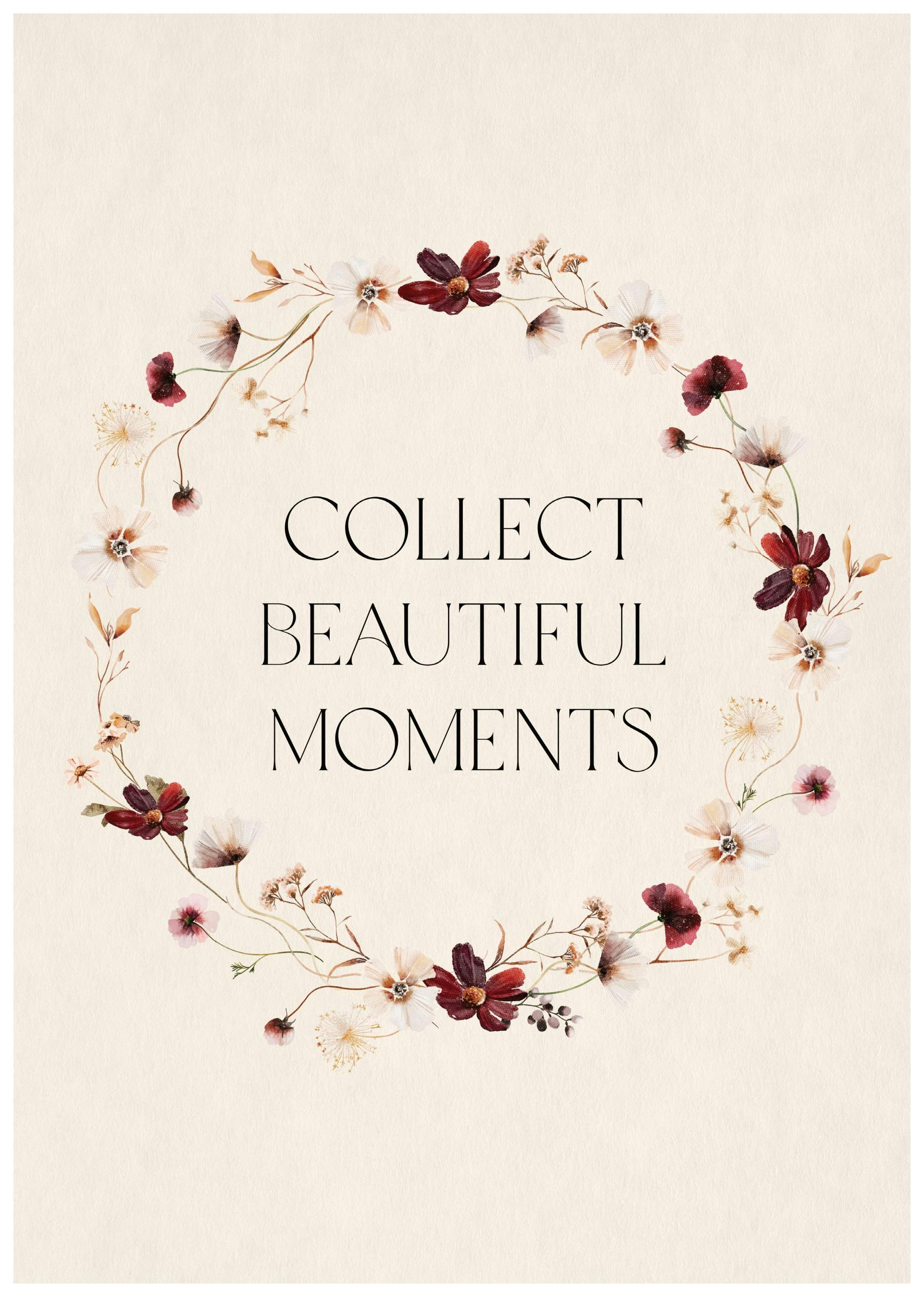 Prints Collect Beautiful Moments Poster (30x40 cm) - Poster Store
