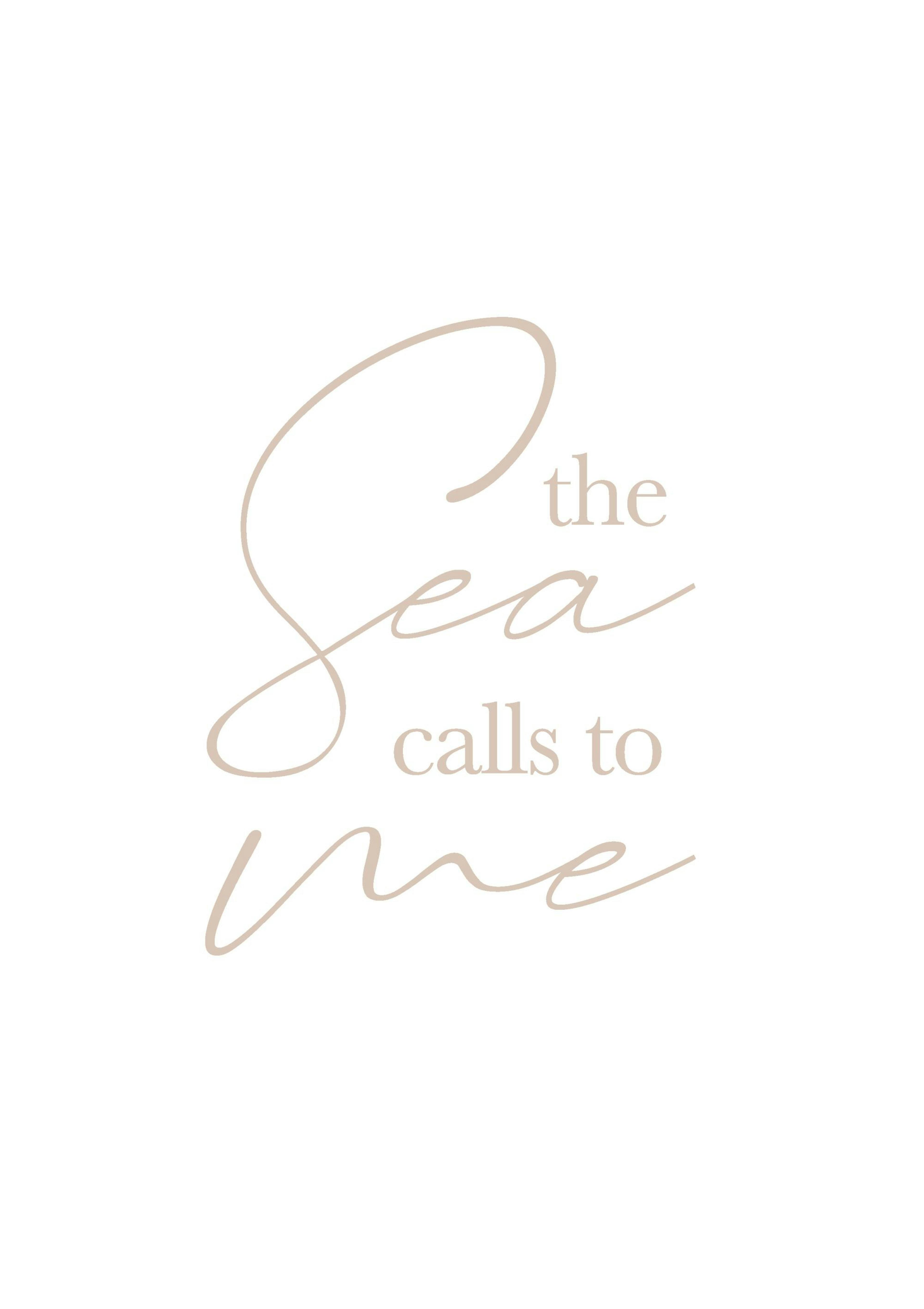 The Sea Calls to Me-plakat 0