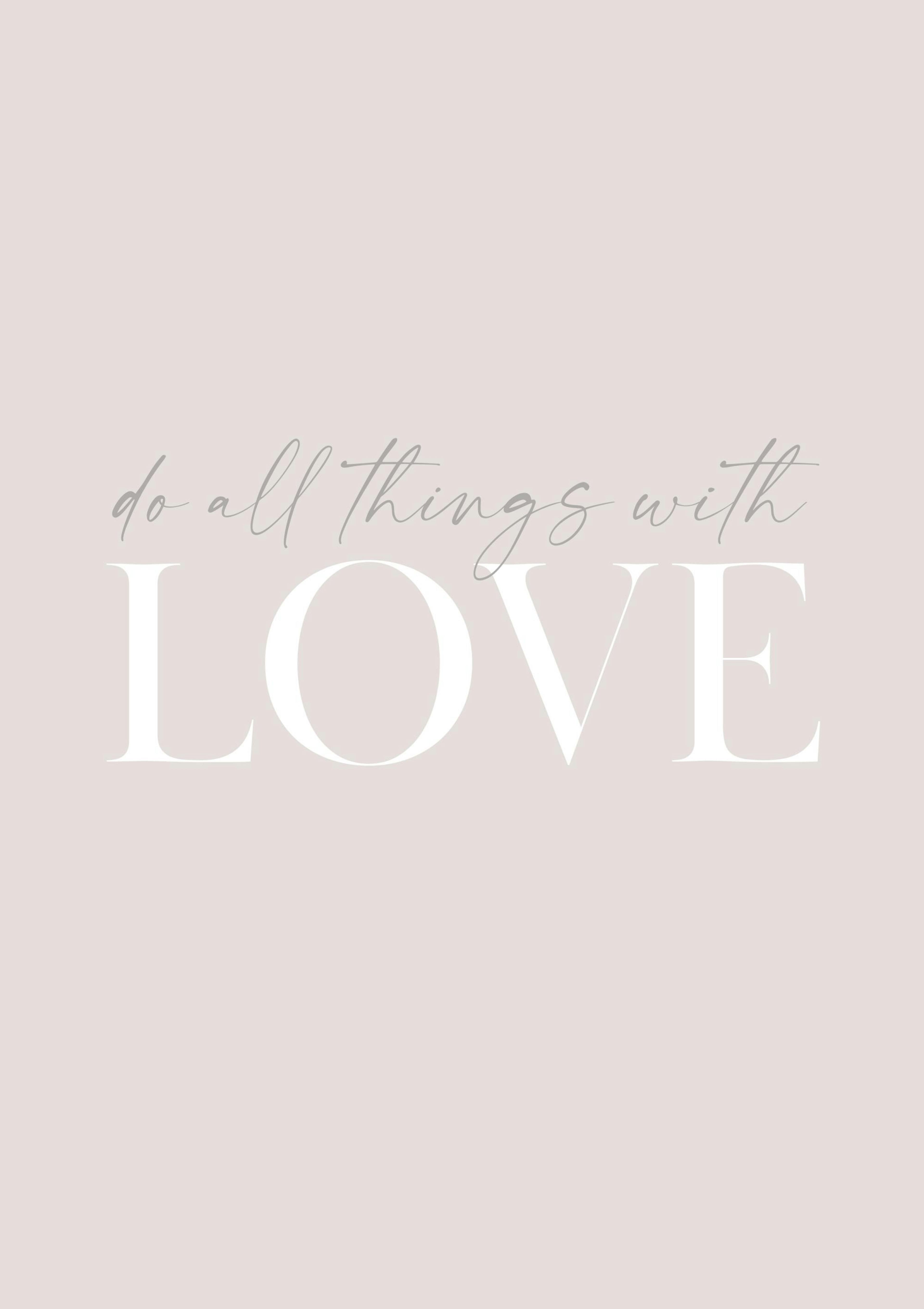 Do All Things With Love Poster thumbnail