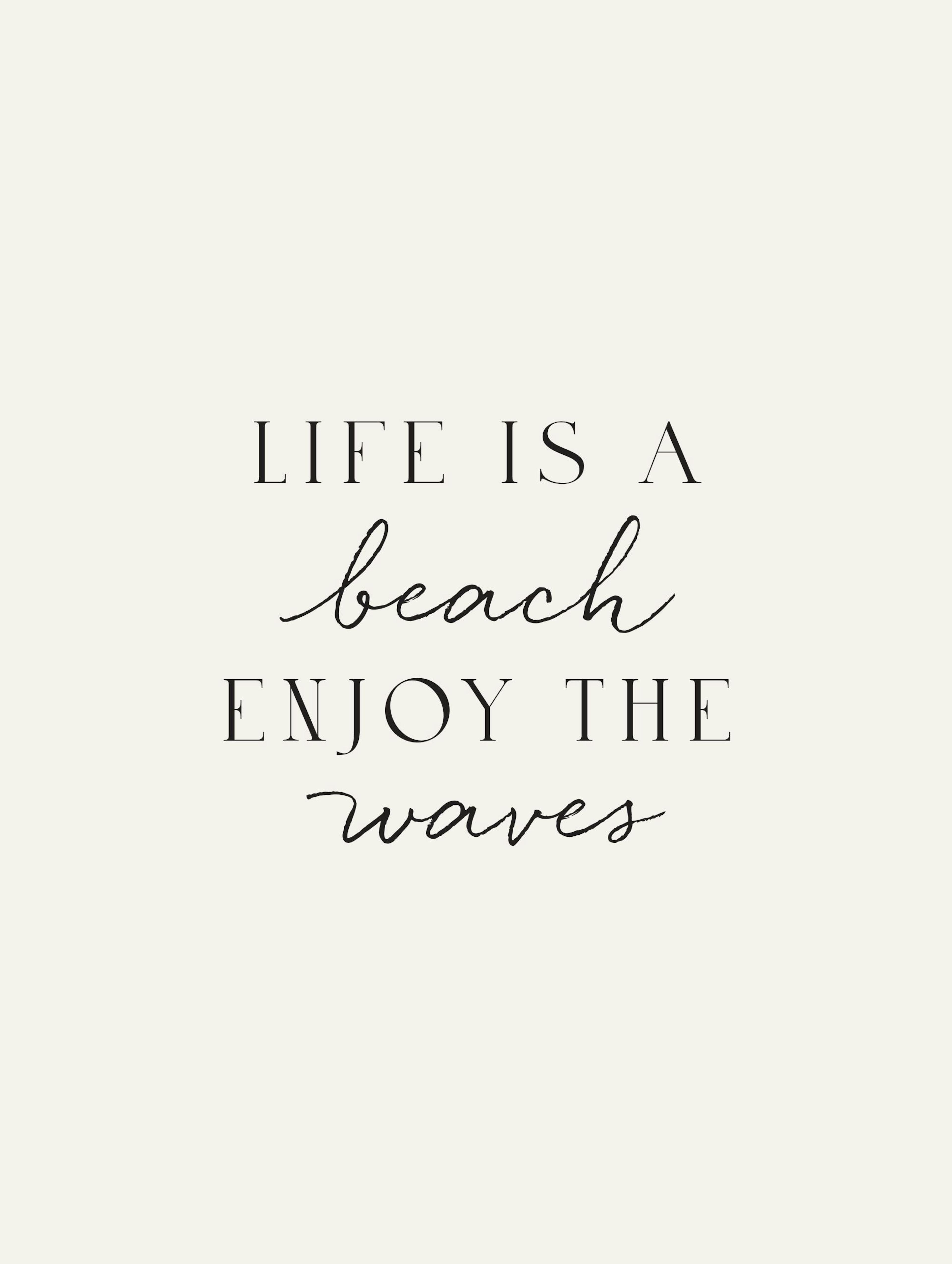 Life is a Beach Poster 0