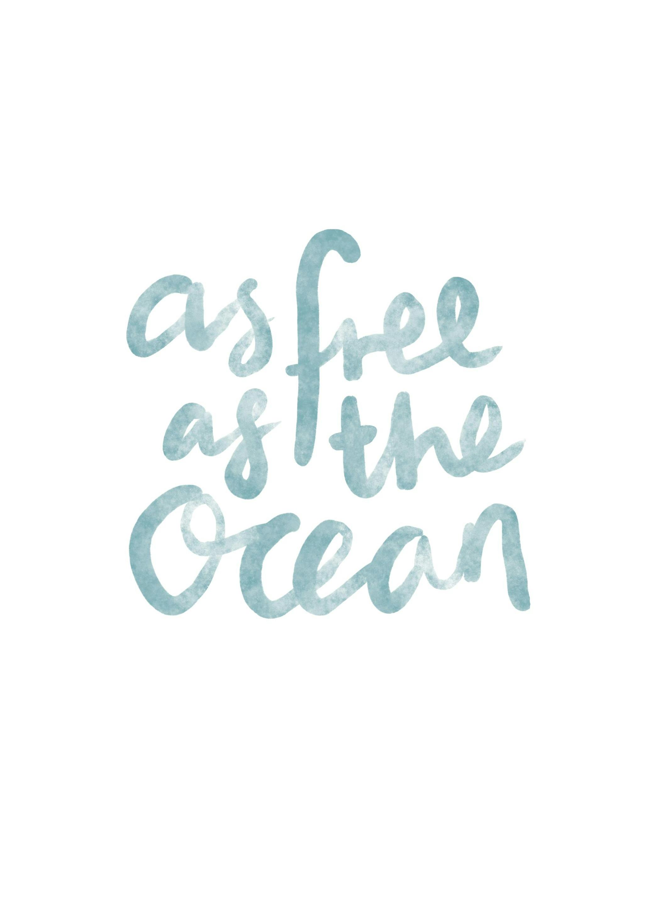 As Free as the Ocean Plakat (21x30 cm) - Poster Store