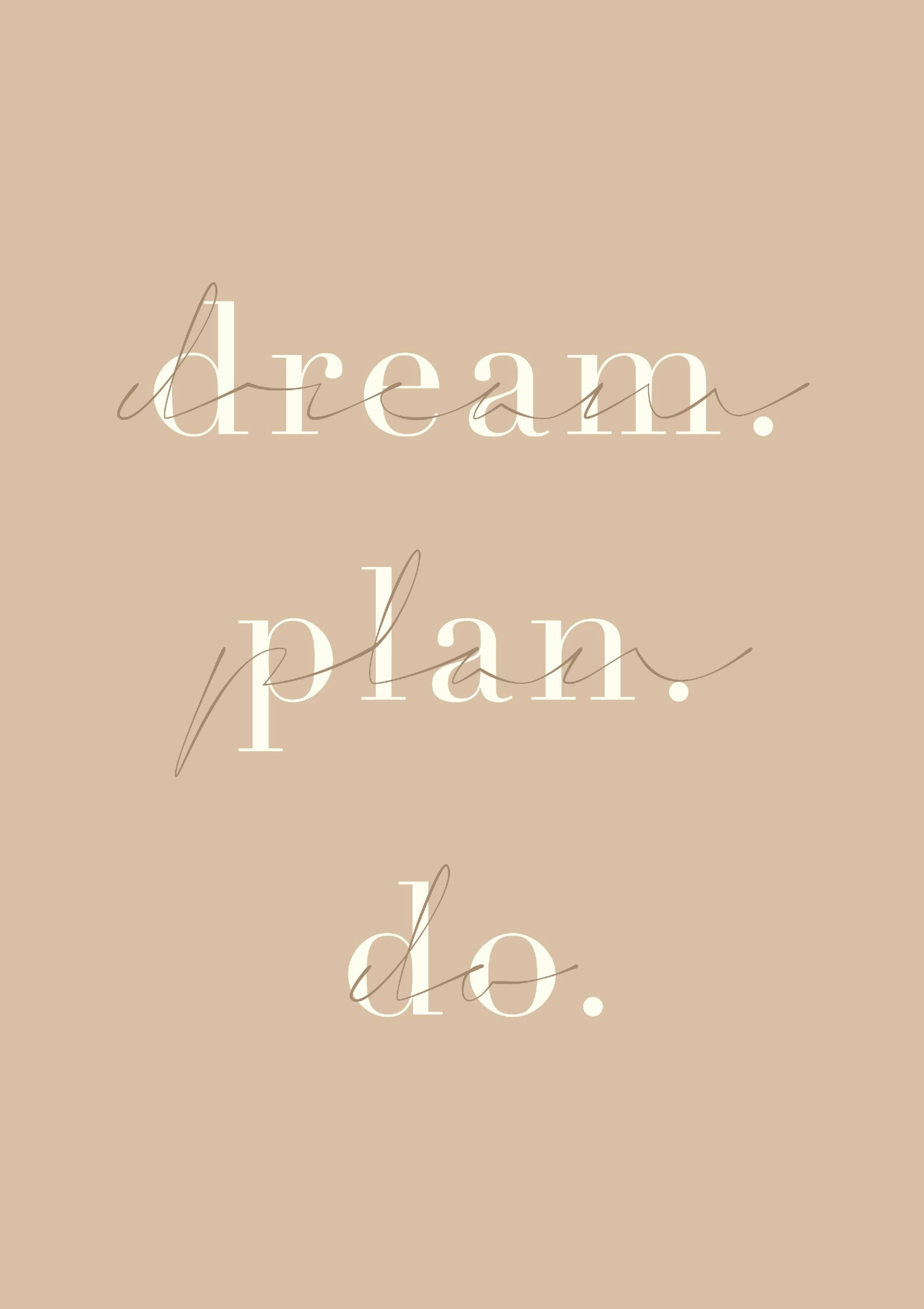 Dream Plan Do Poster thumbnail