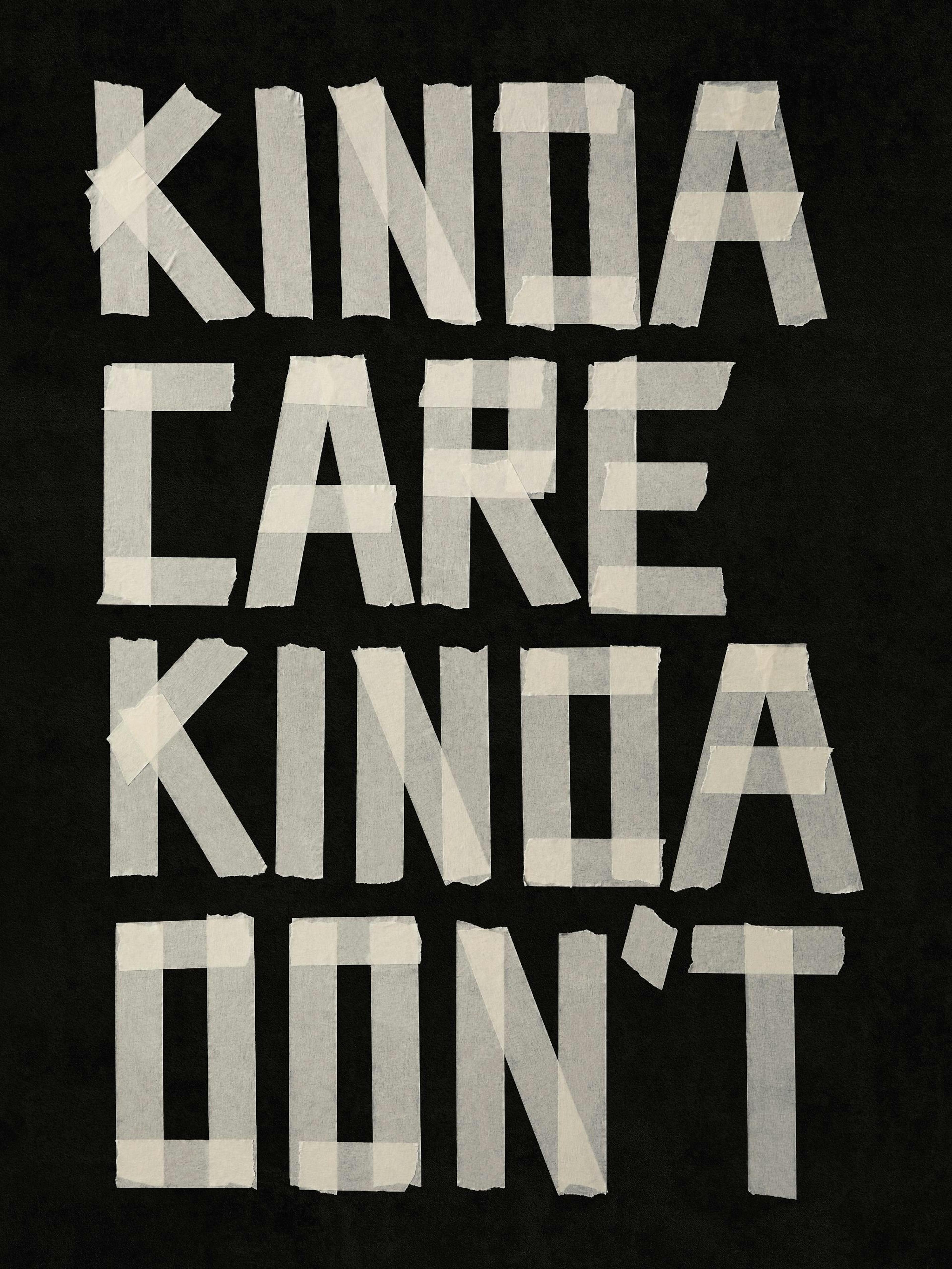 Kinda Care, Kinda Don't Poster thumbnail