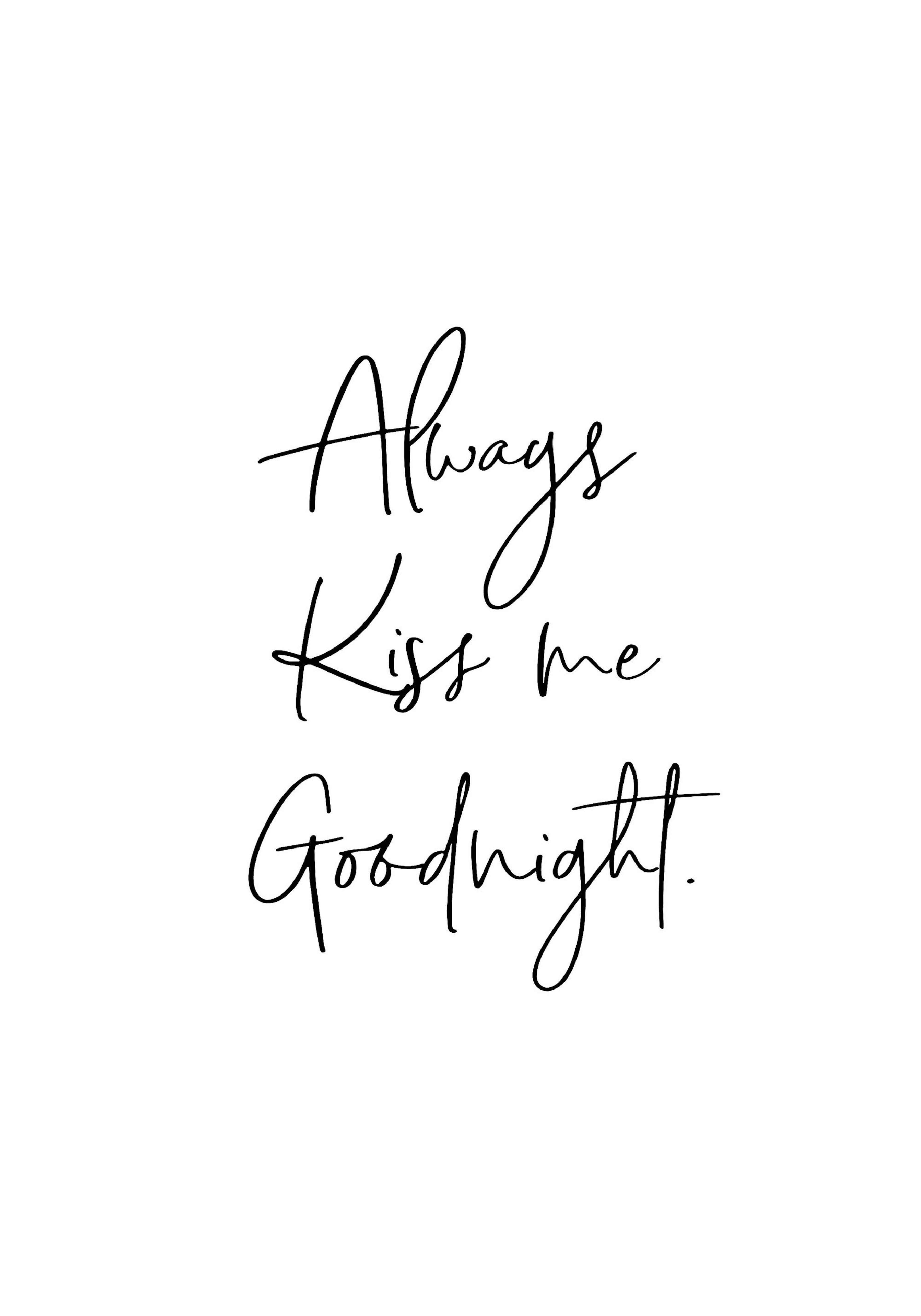 Always Kiss me Goodnight. Poster 0
