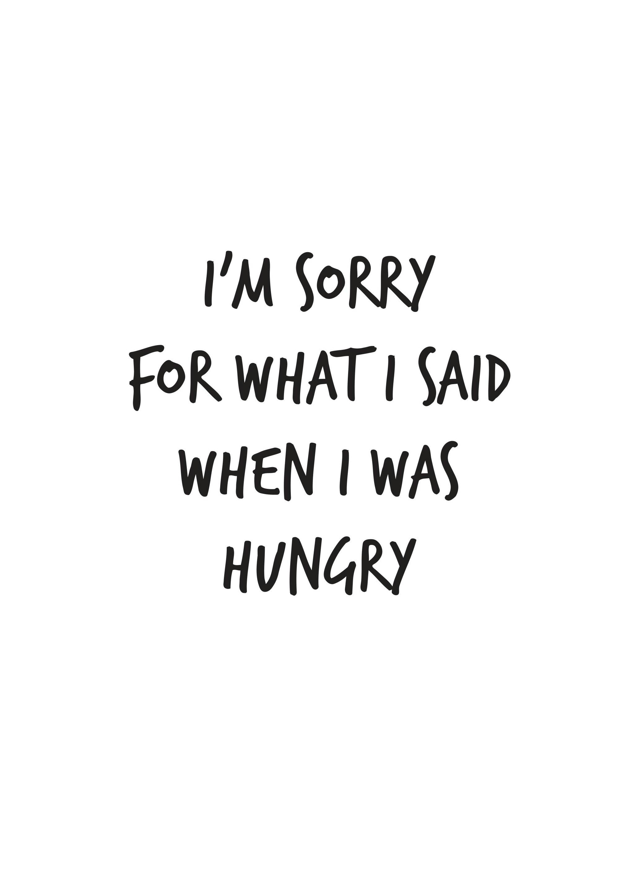 I was Hungry Poster (21x30 cm) - Poster Store
