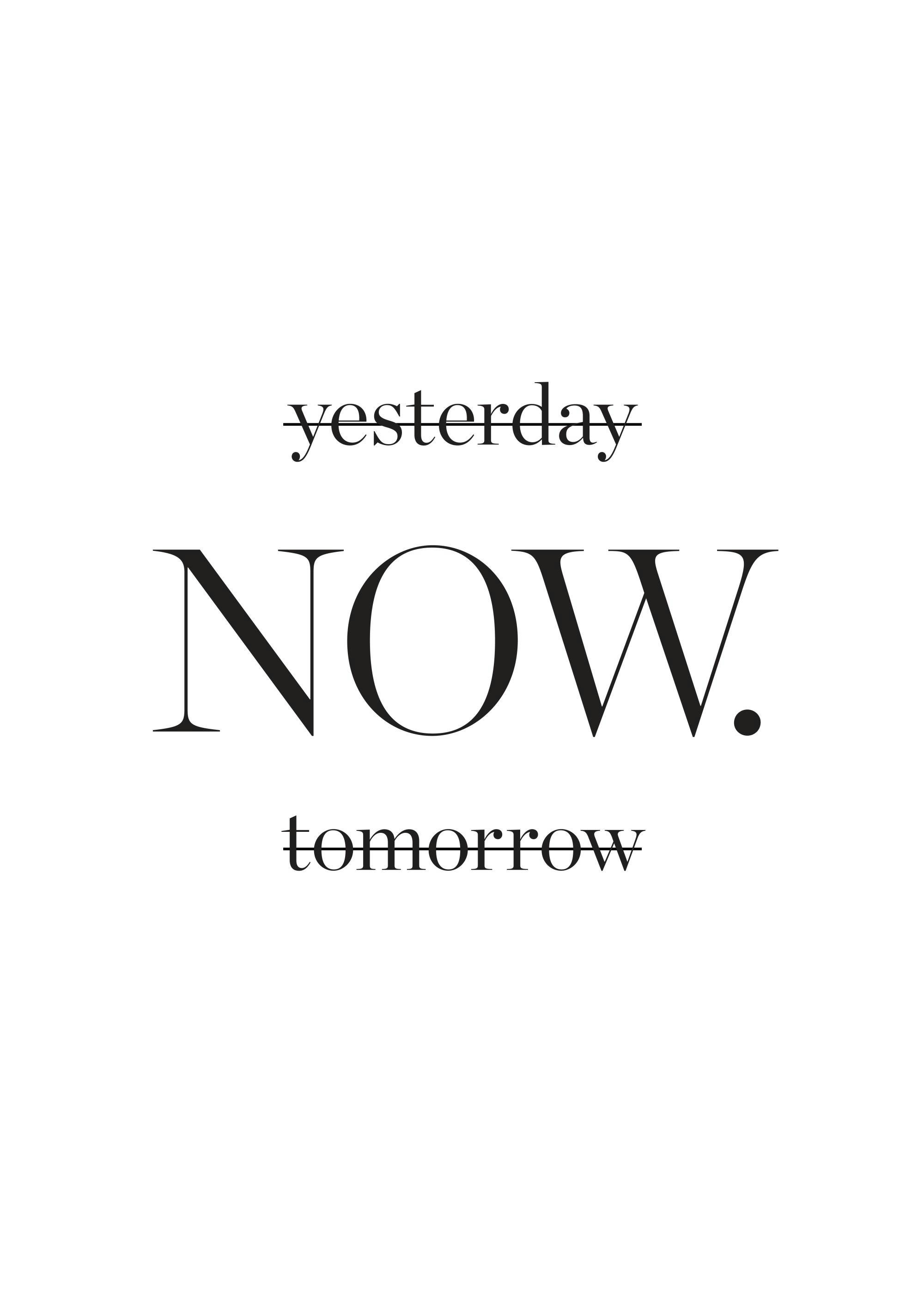 Yesterday now tomorrow Poster 0