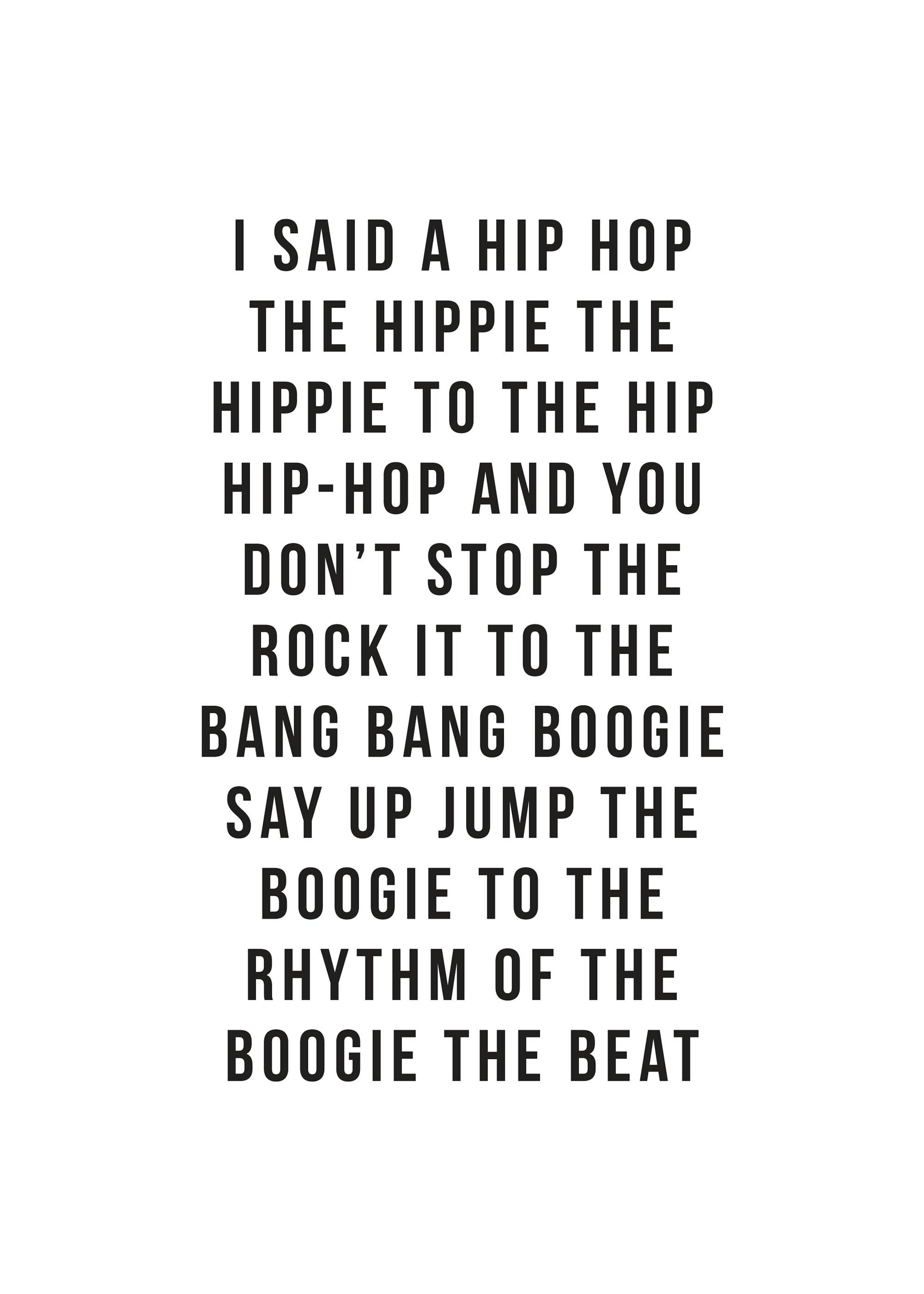I said a hip hop Poster 0