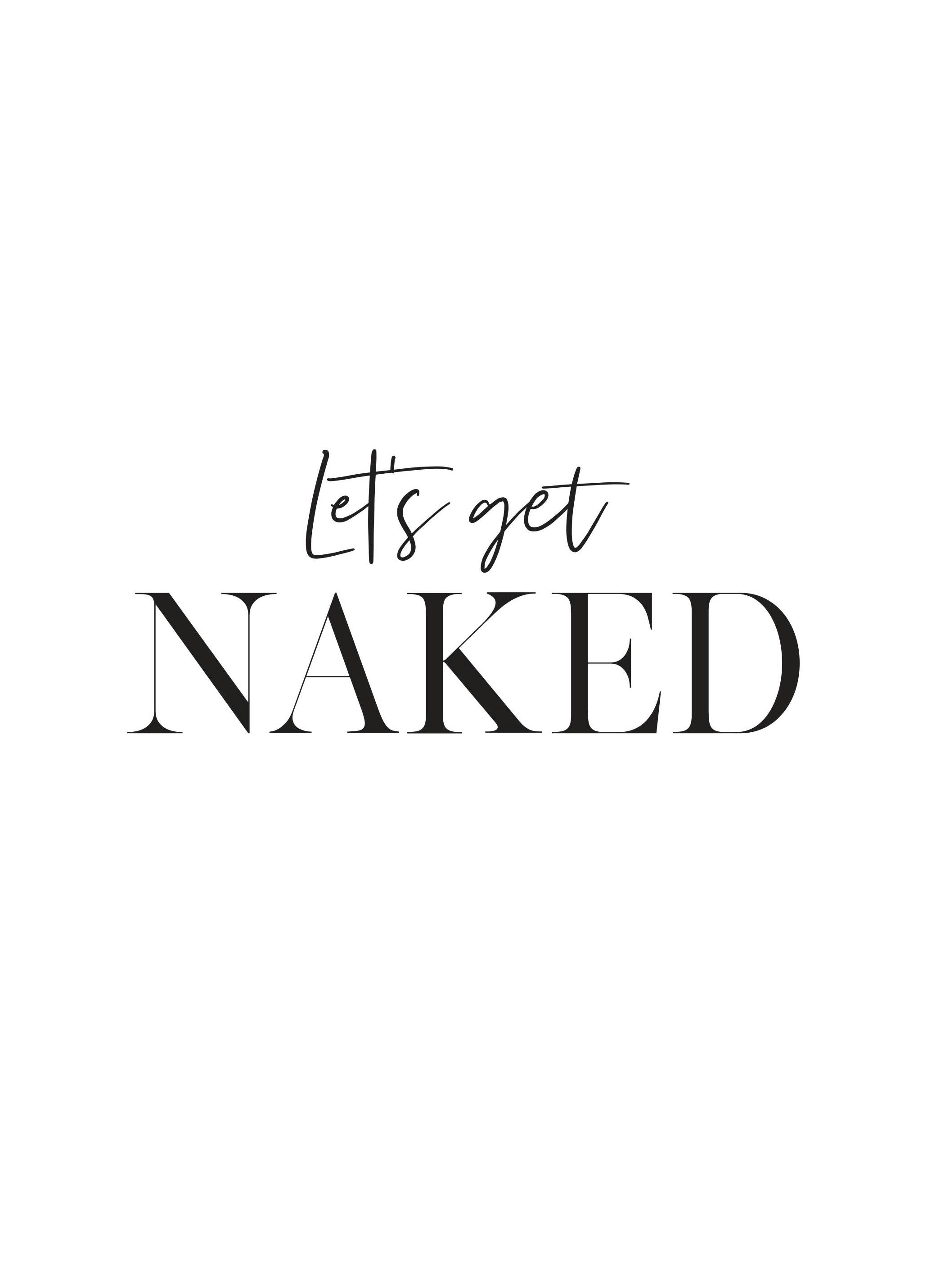 Let's Get Naked Poster (21x30 cm) - Poster Store