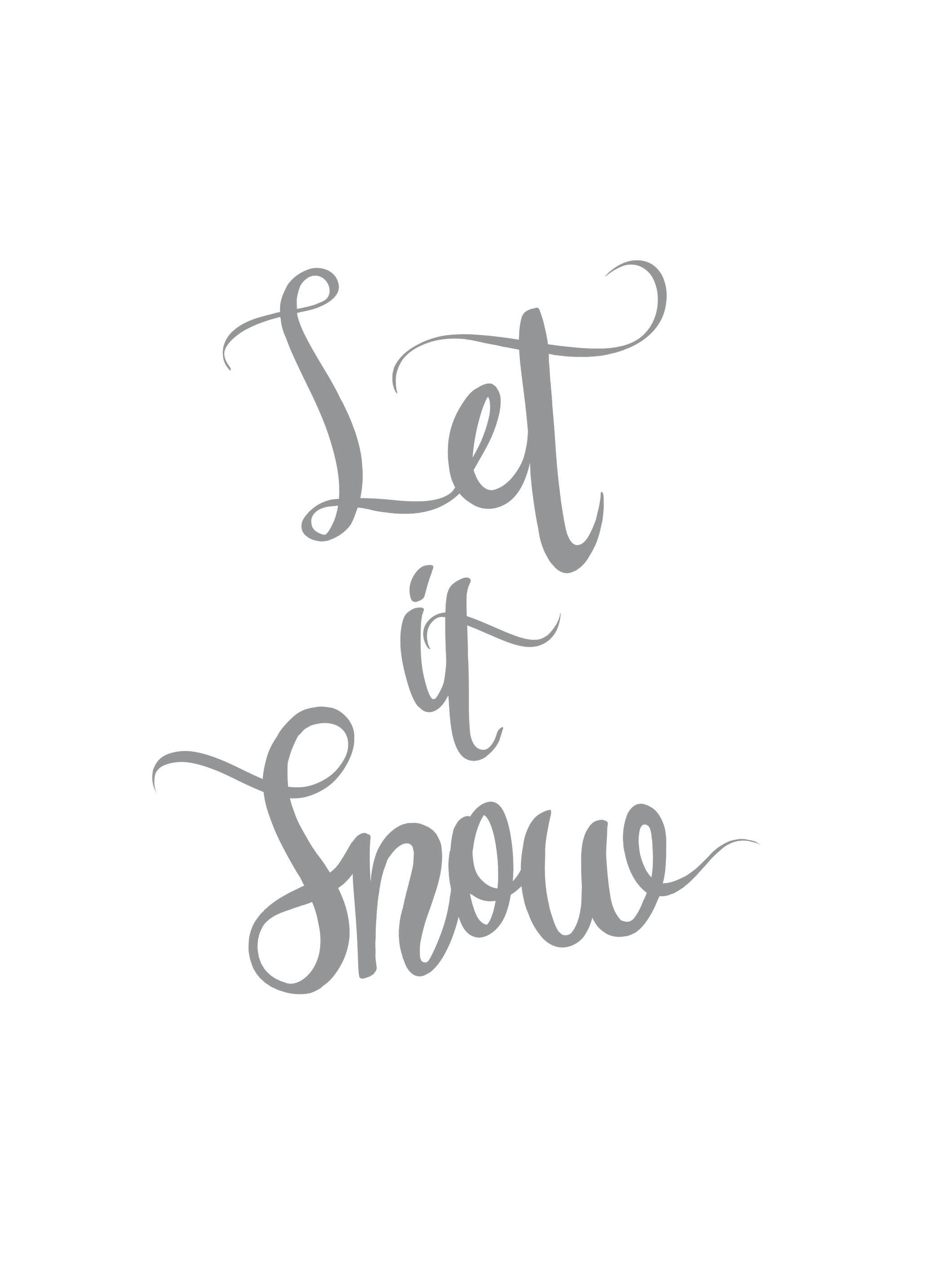 Let it Snow Poster (21x30 cm) - Poster Store