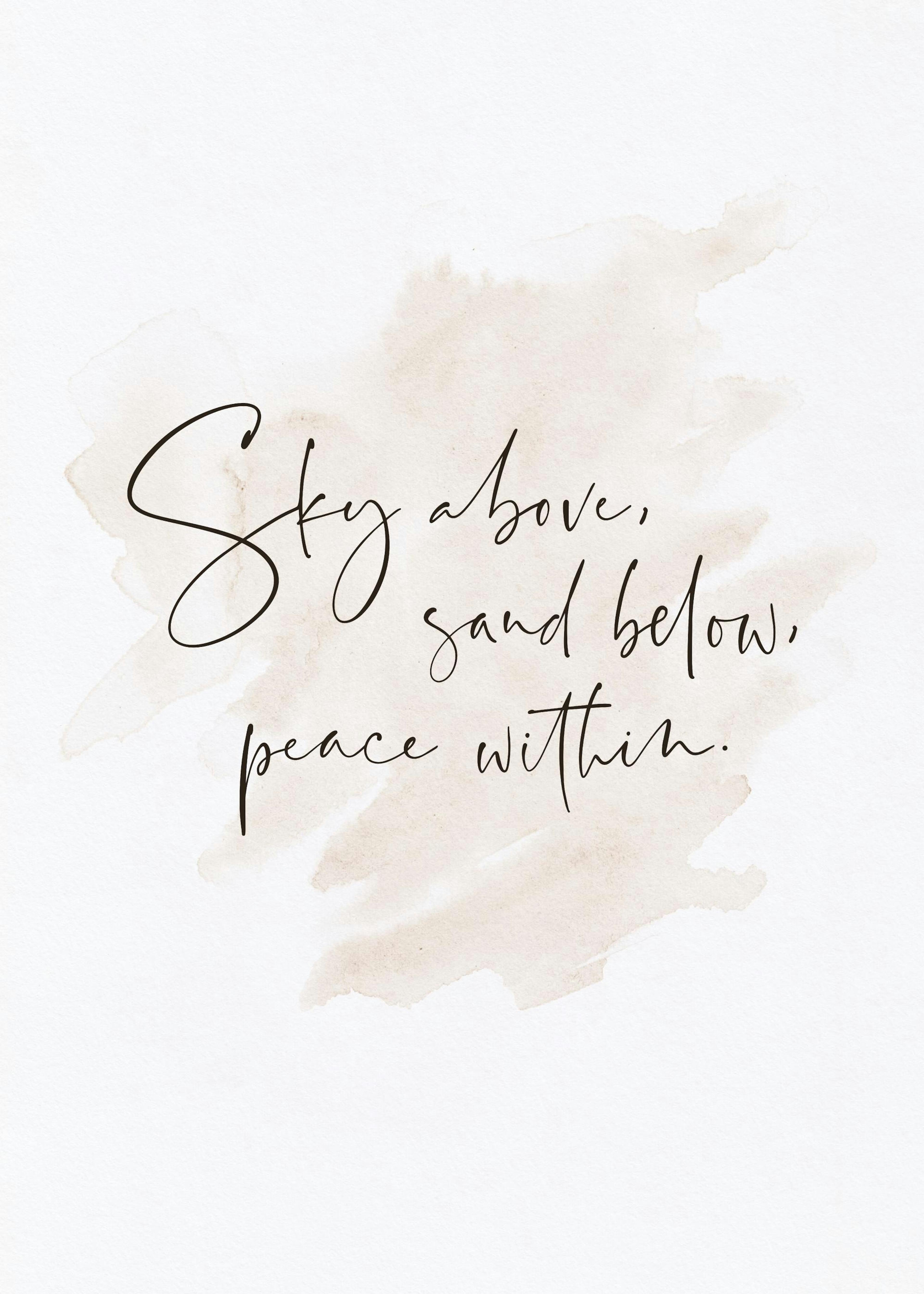 Sand Below Peace Within Poster 0