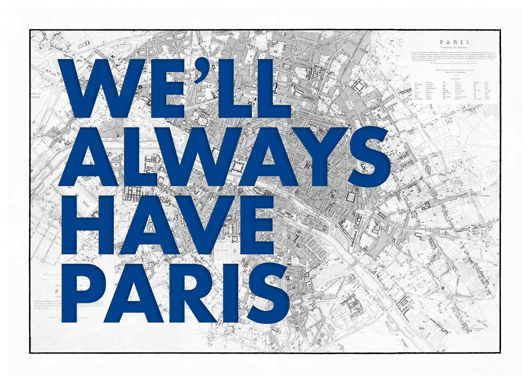 Prints We'll Always Have Paris Poster (50x70 cm) - Poster Store
