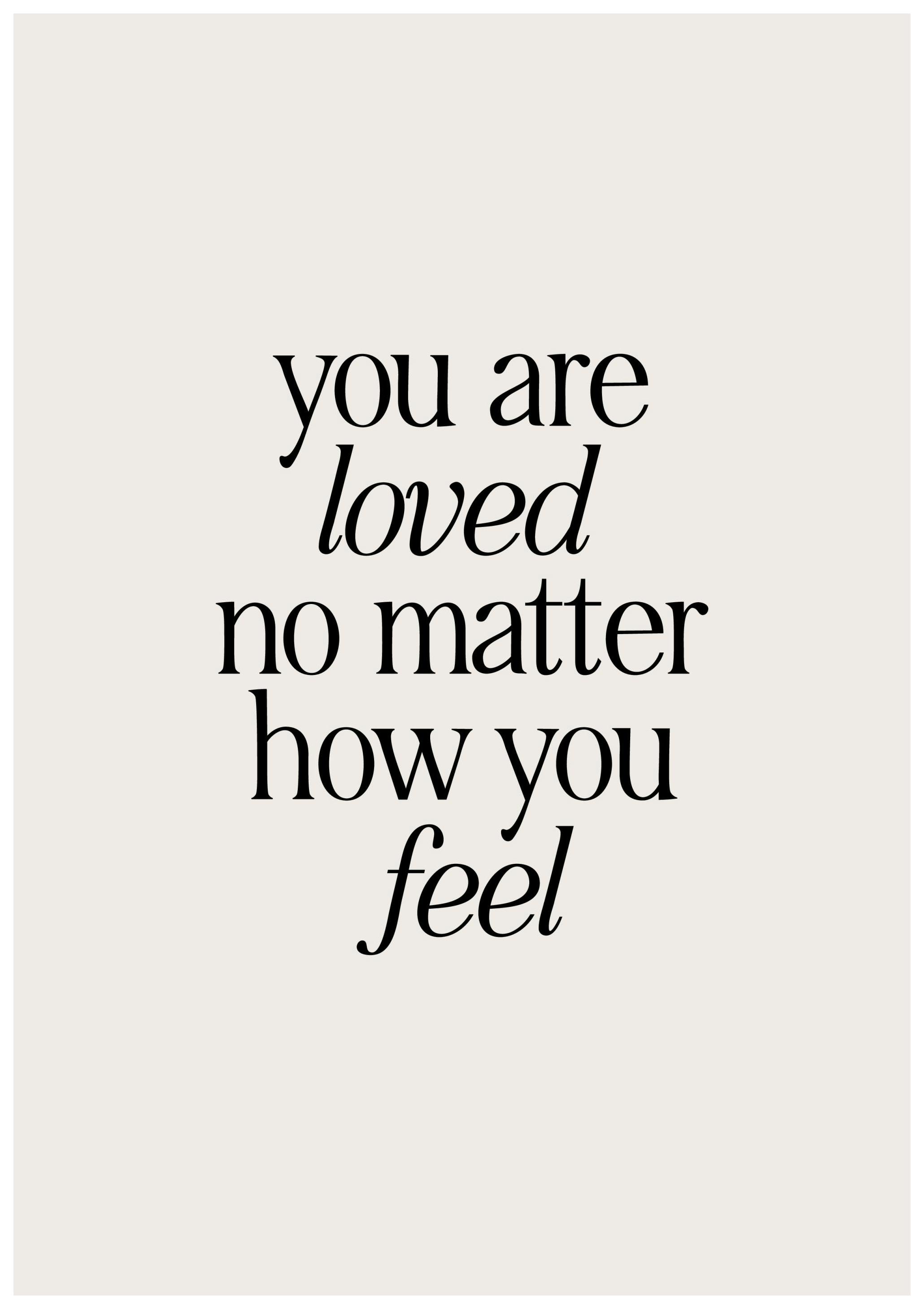 You Are Loved'-poster (21x30 cm) - Poster Store