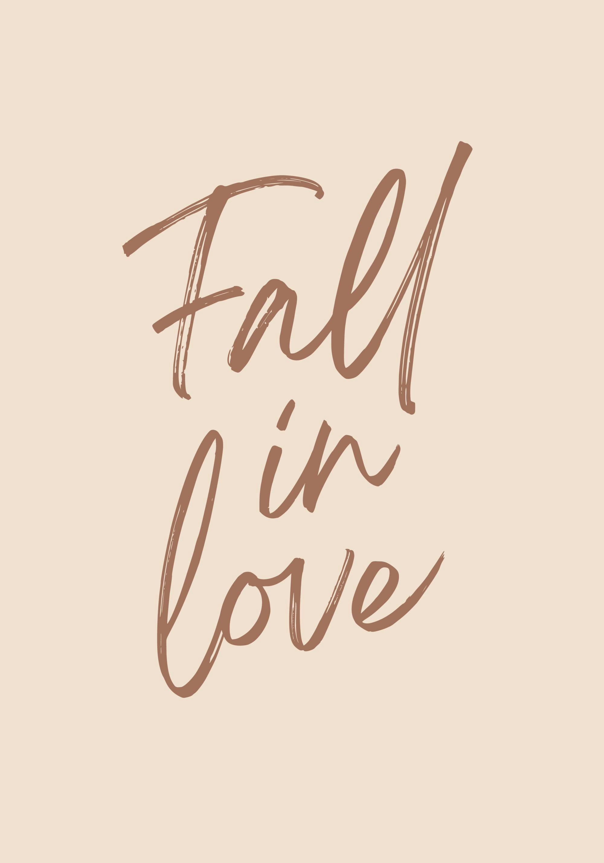 A poster with the phrase Fall in love in brown brush script on a light beige background.