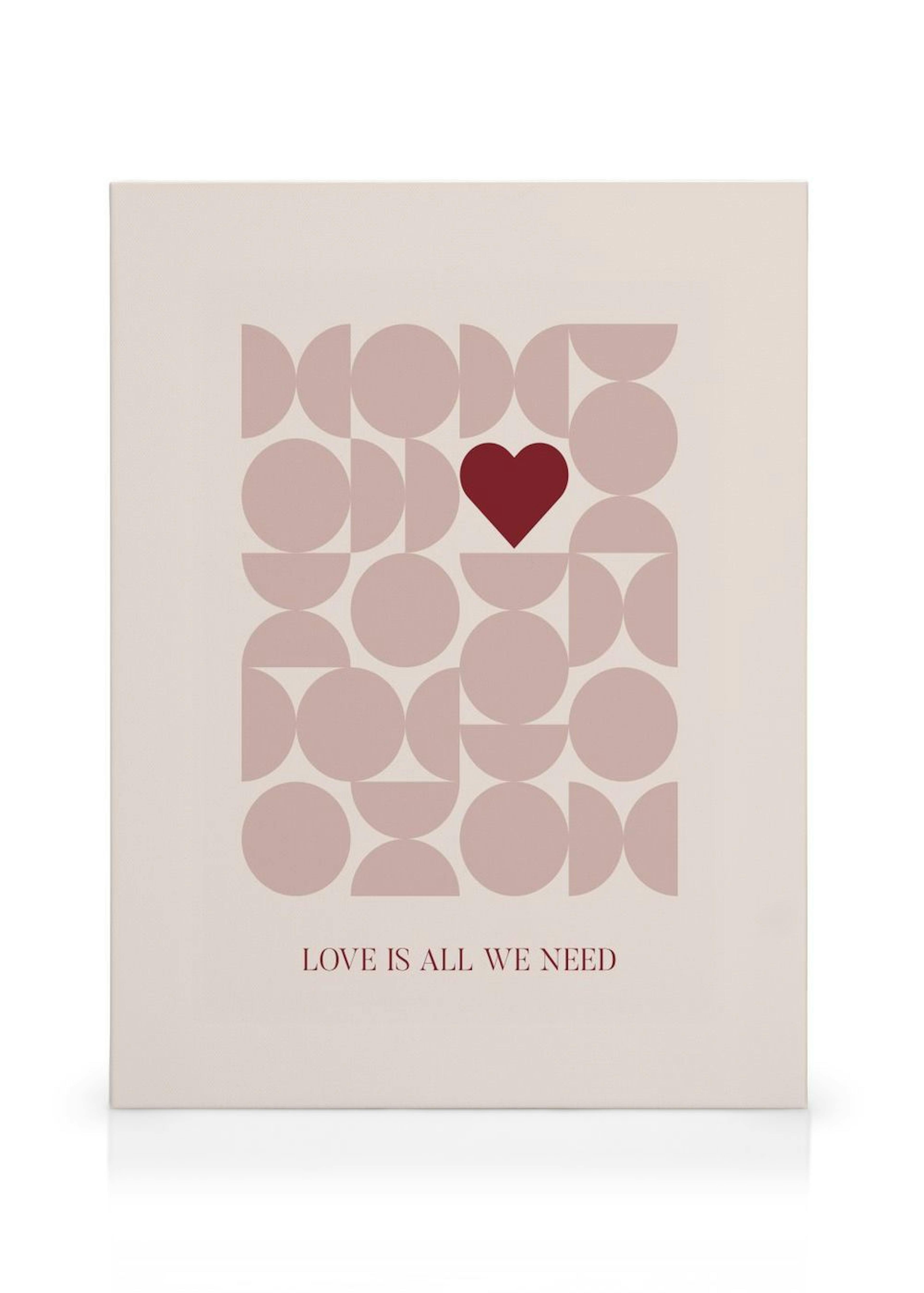 Love is All We Need Stampa su Tela thumbnail