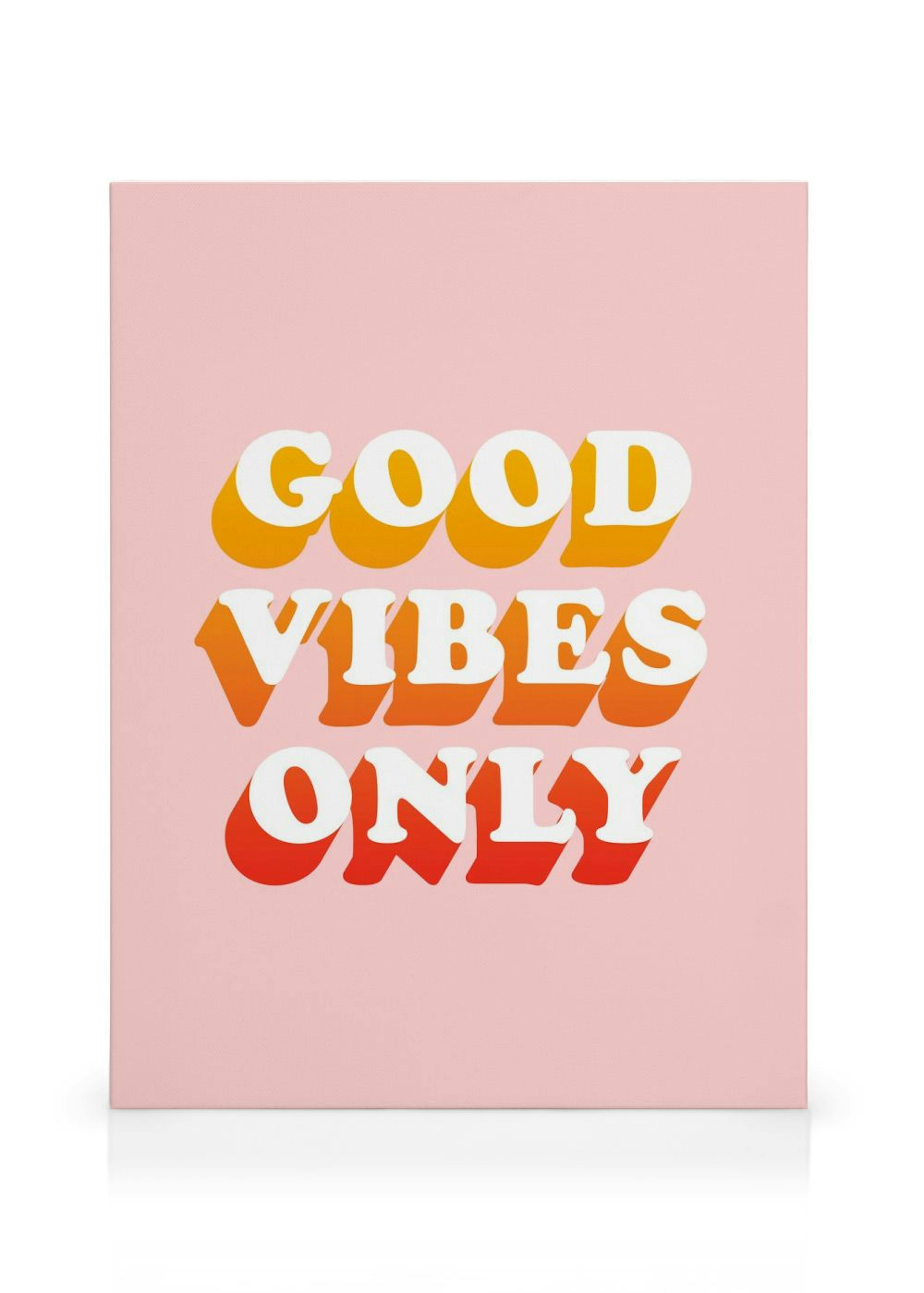 Good Vibes Only Stampa su tela thumbnail