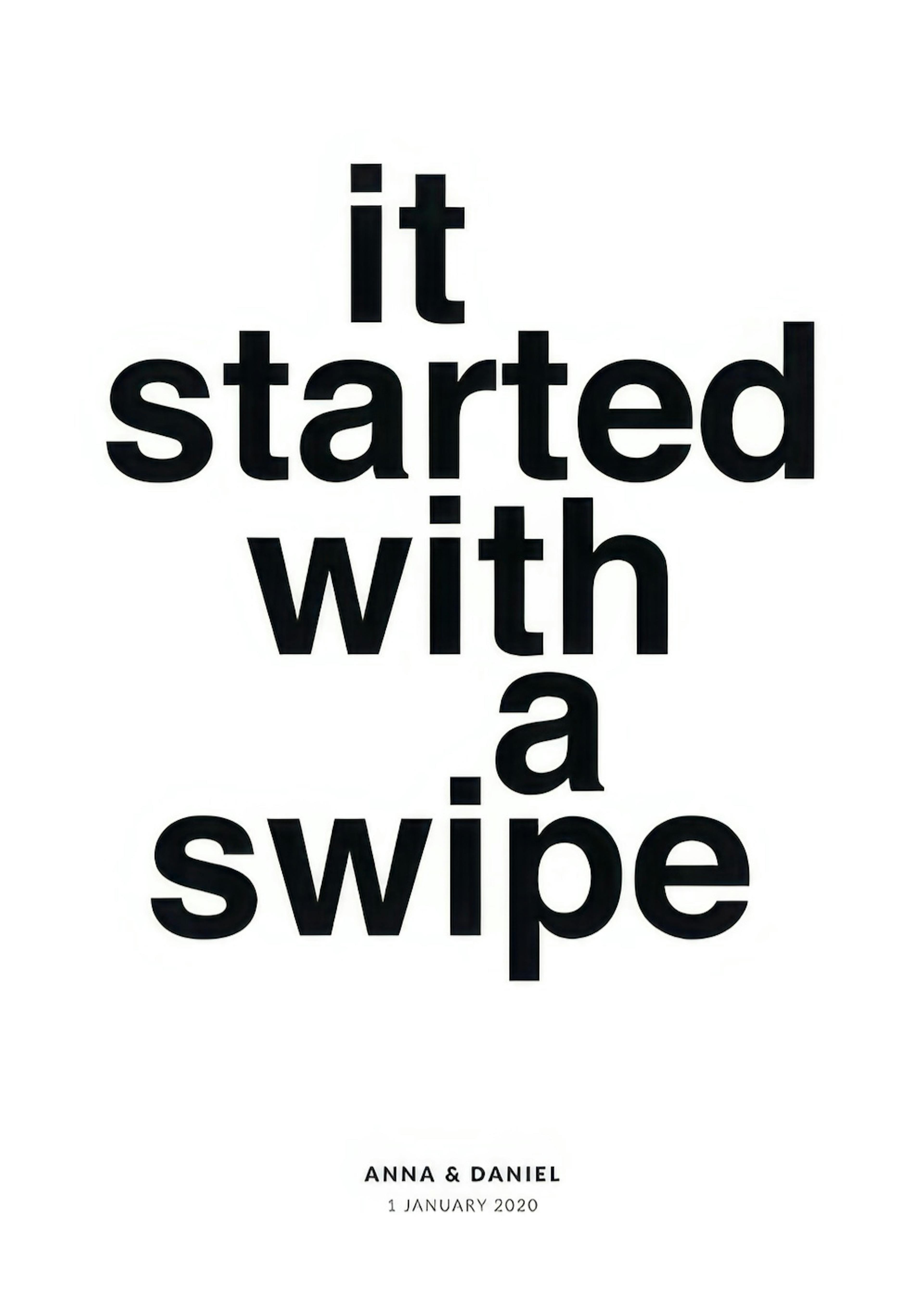 It Started With A Swipe Osobní Plakát thumbnail