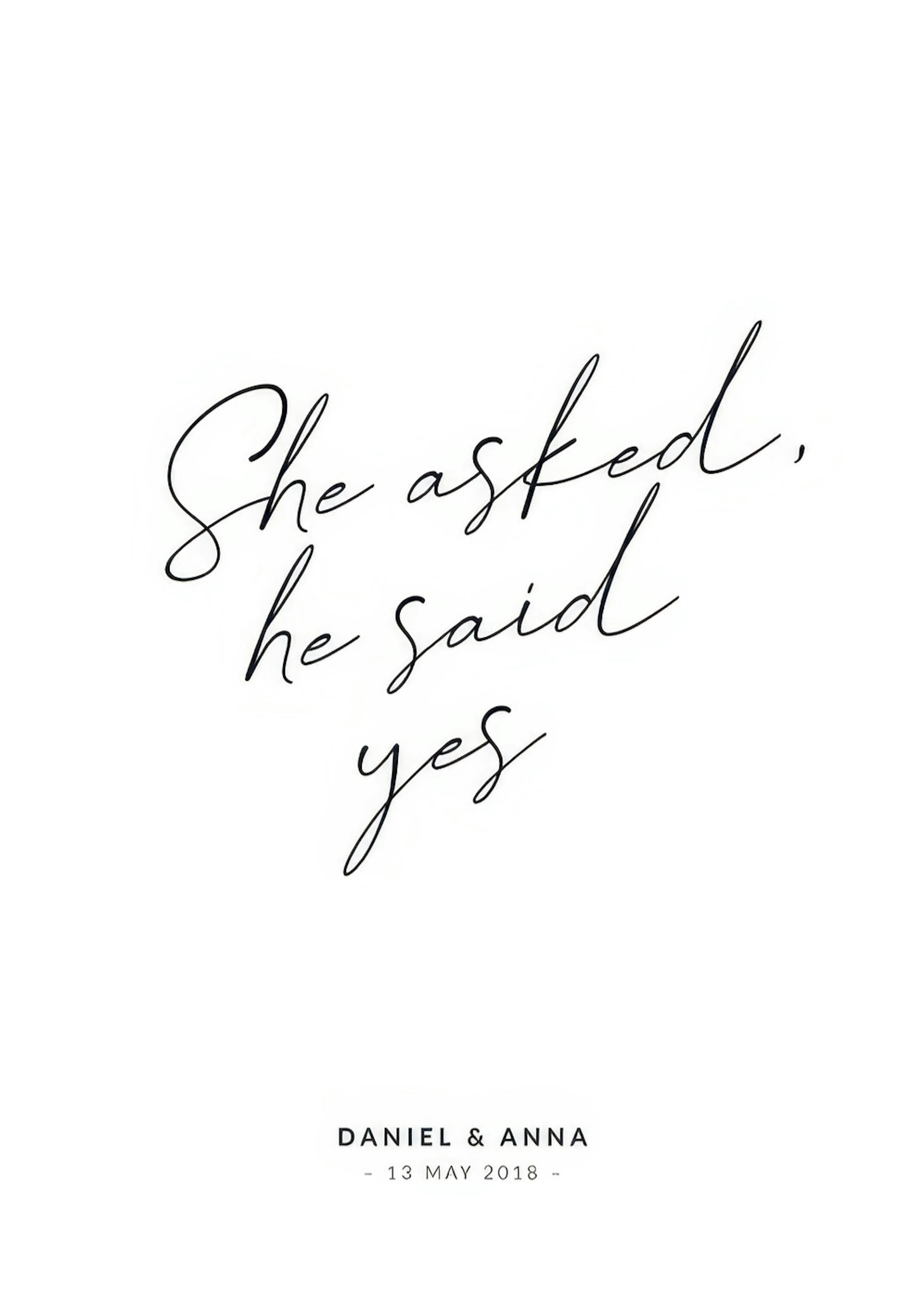 She Asked, He Said Yes Personalisiert Poster thumbnail