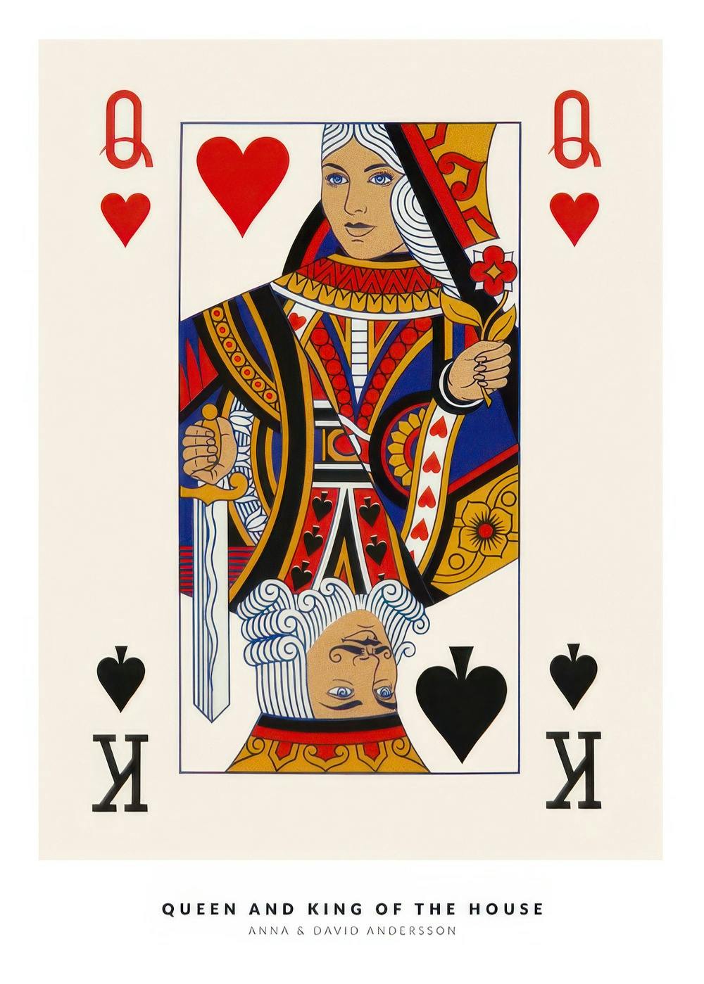 En personlig poster med en illustration av spelkortet hjärter dam och spader kung, med texten Queen and King of the House.