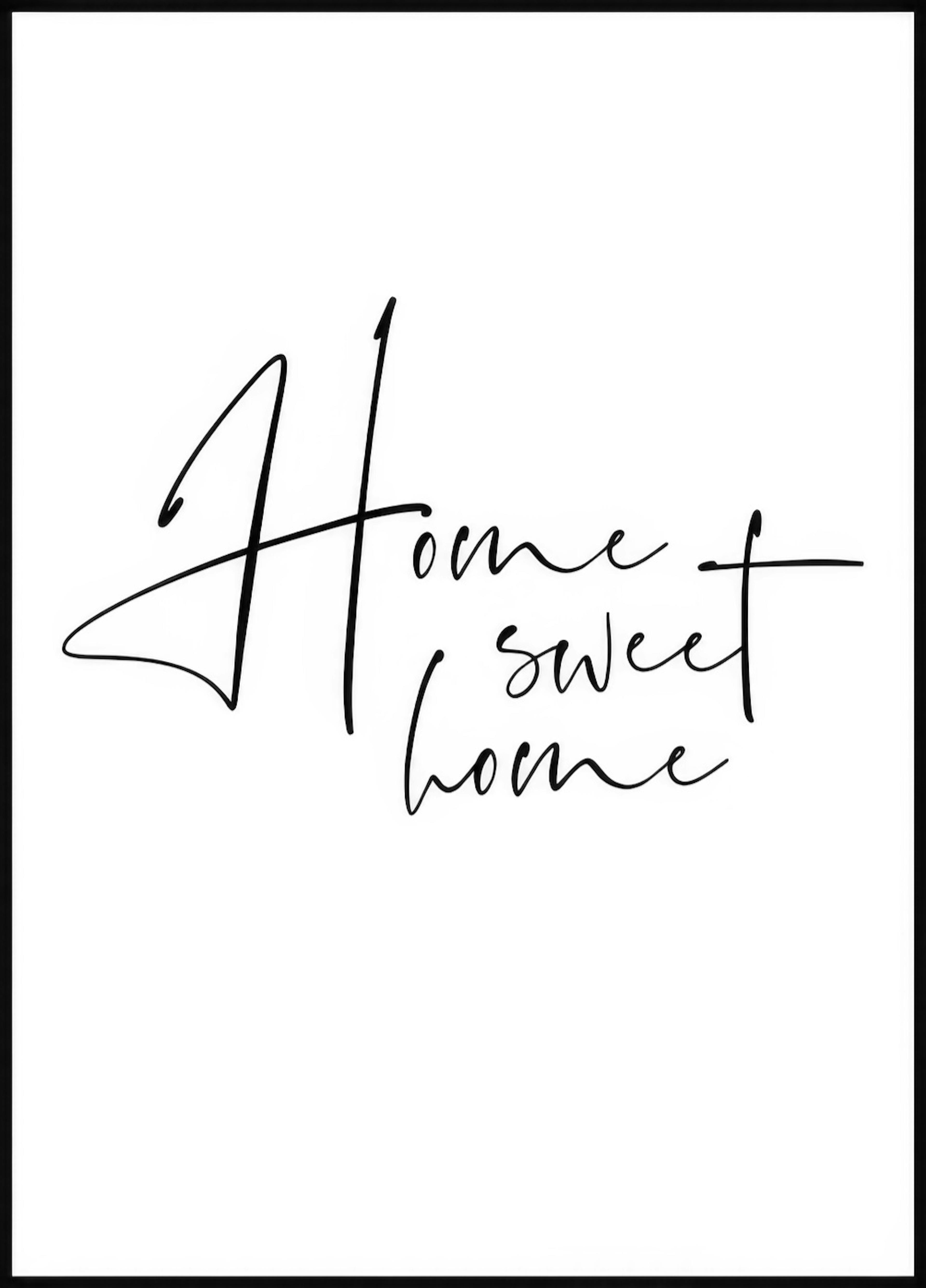Home Sweet Home Poster 0