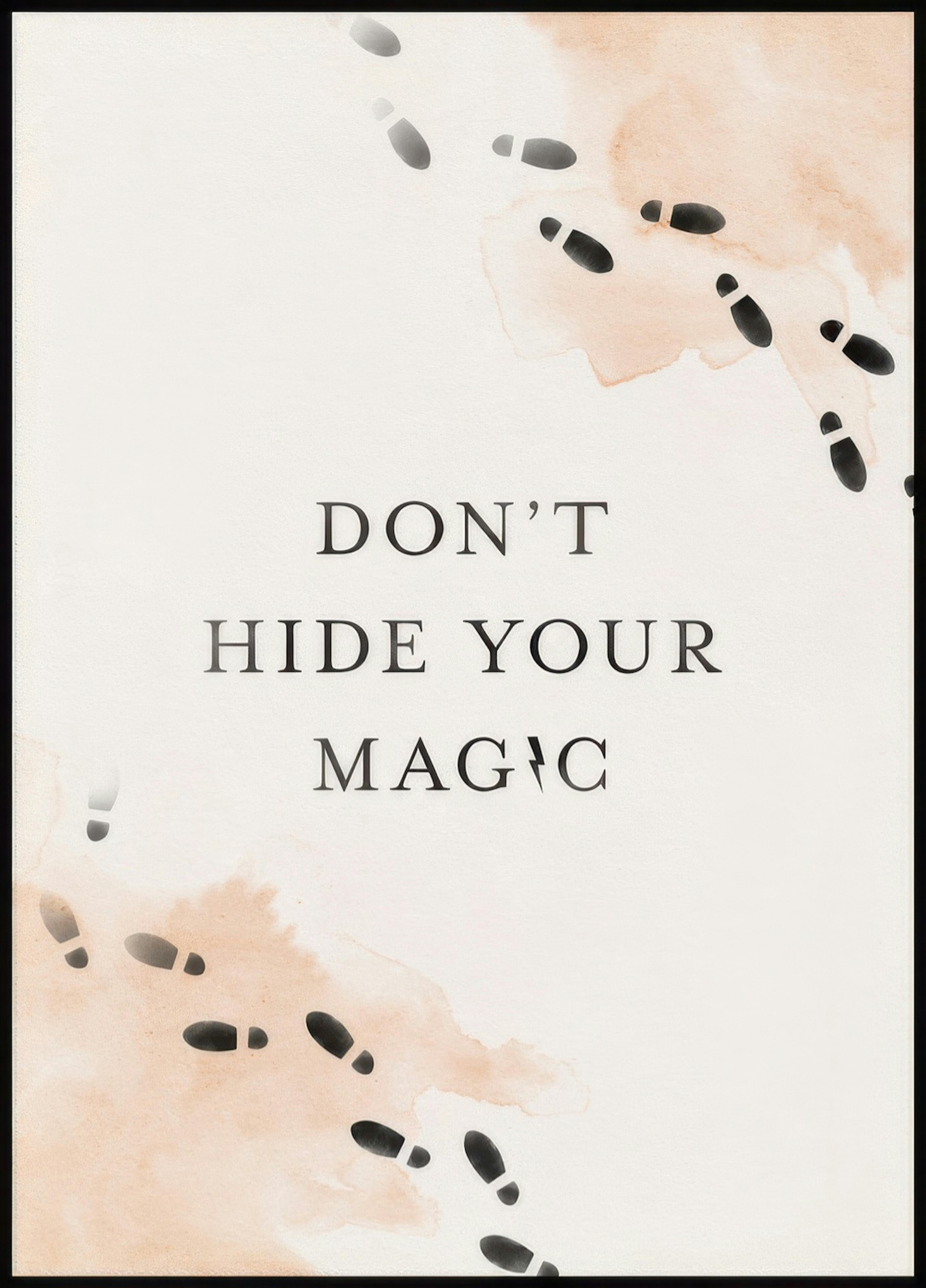 Don’t Hide Your Magic Poster 0