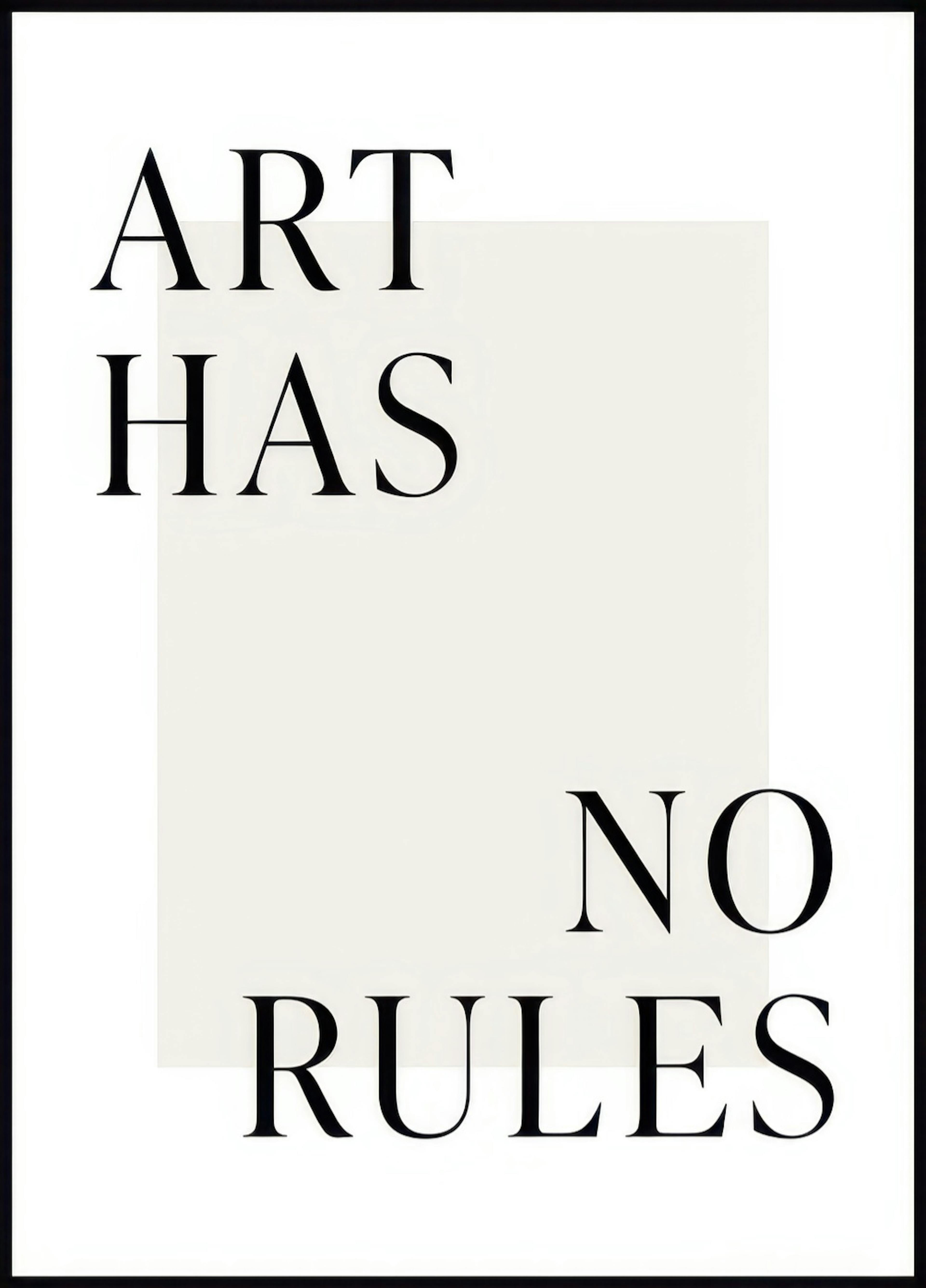 Art Has No Rules Poster 0