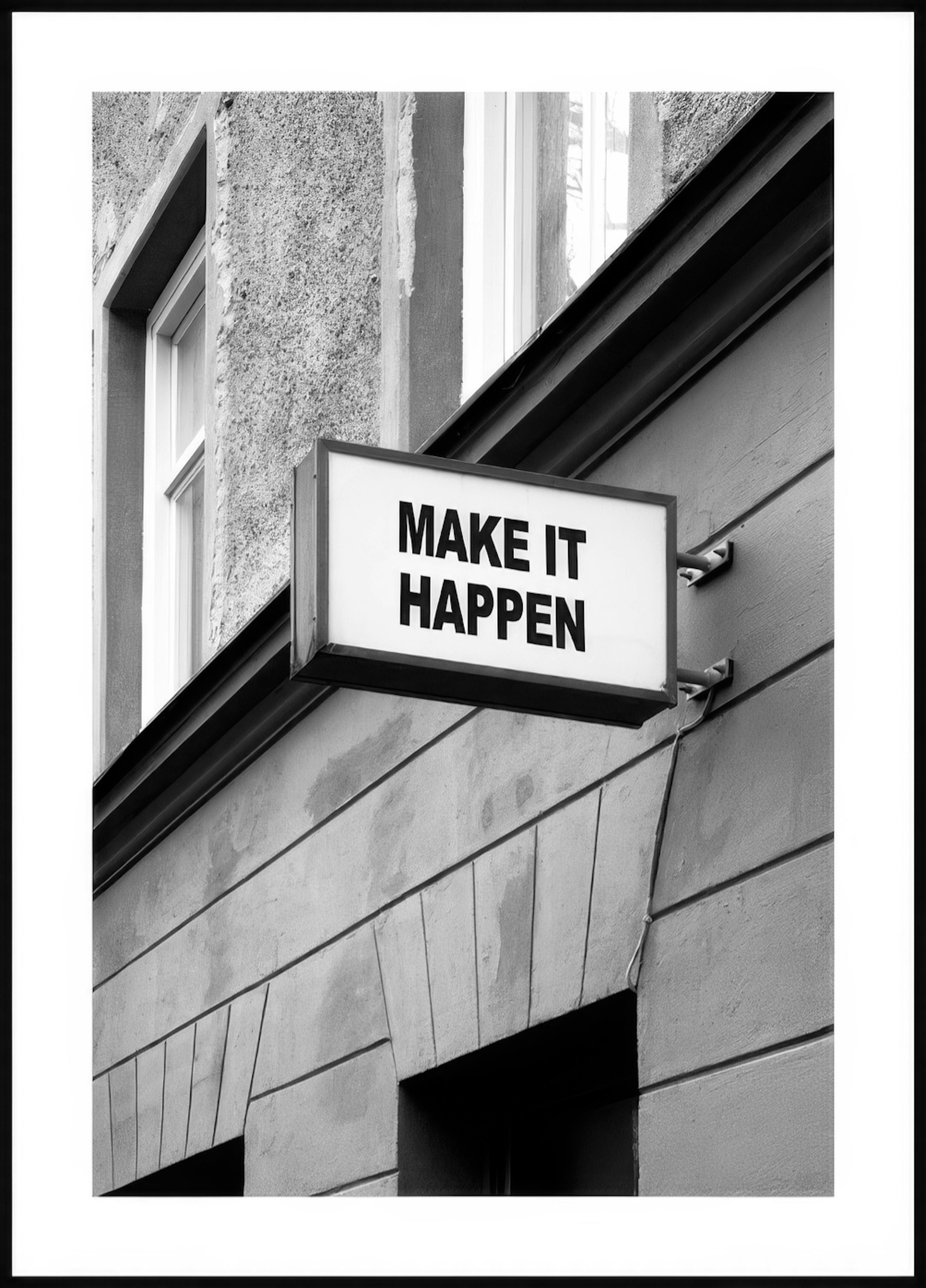 Make It Happen Poster 0