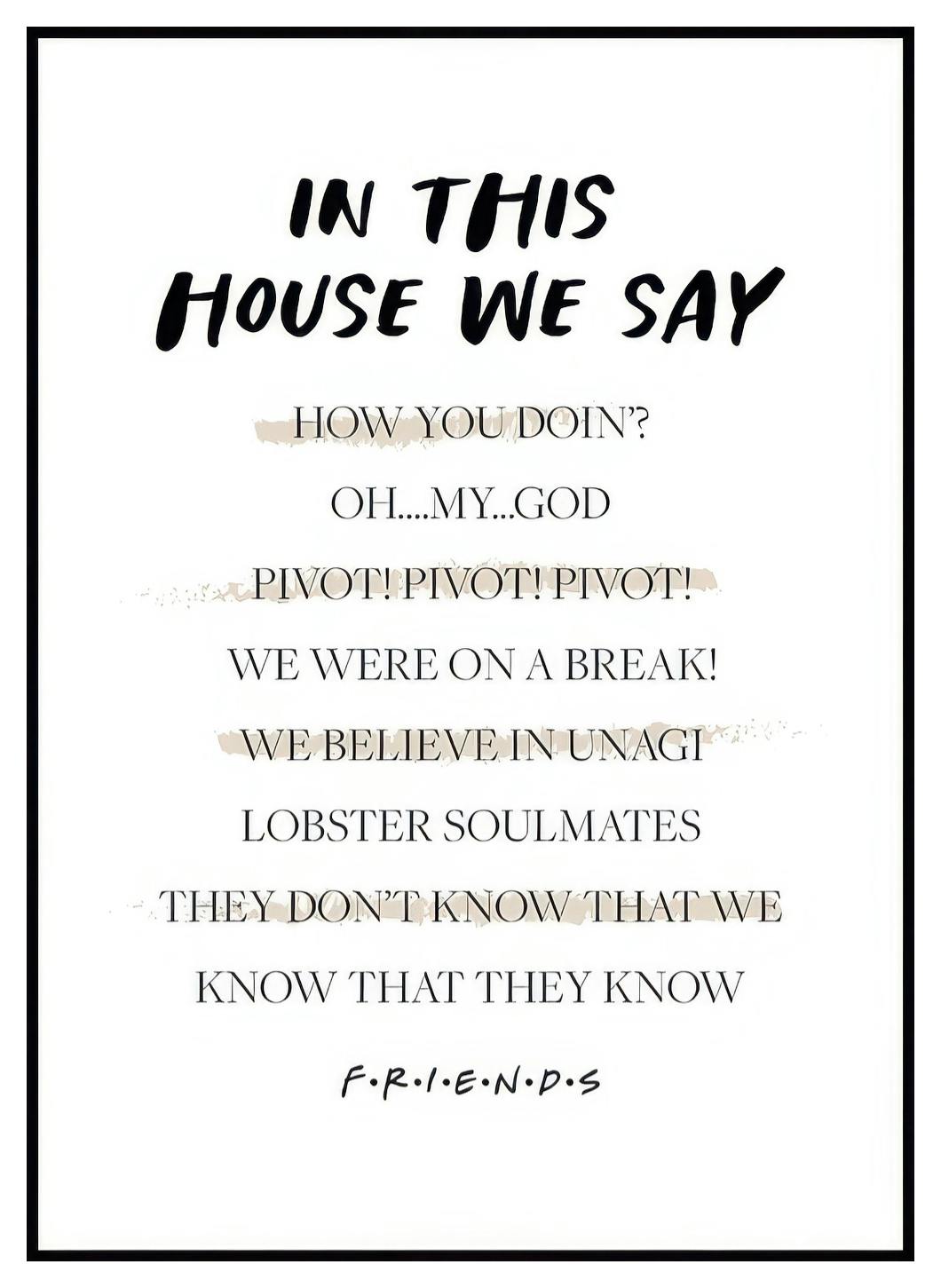 Friends™ - In This House Affiche (50x70 cm) - Poster Store