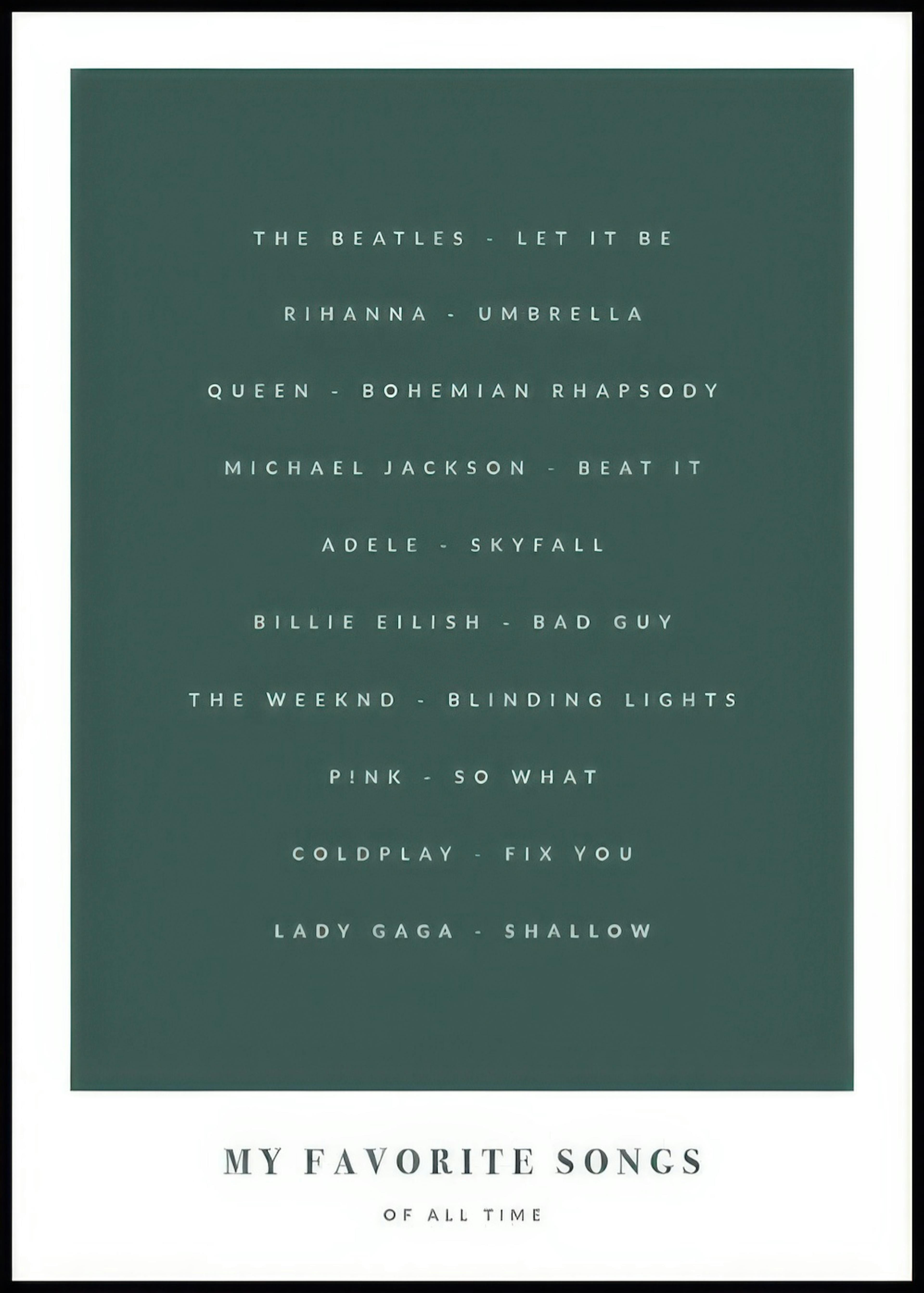 My Favorite Songs Green persoonlijke poster 0