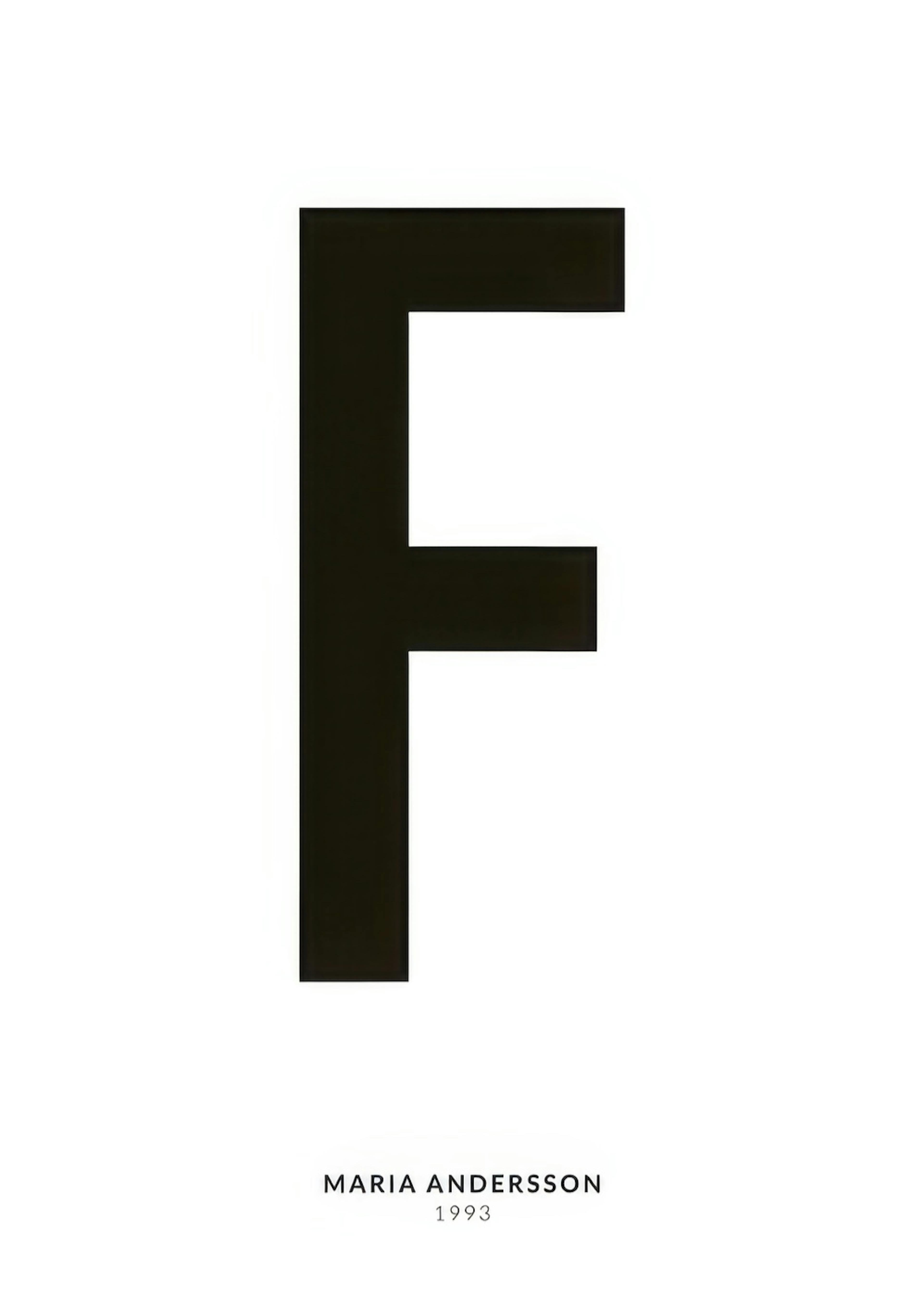 A personalized poster featuring a large black letter F centered on a white background with small black text below.