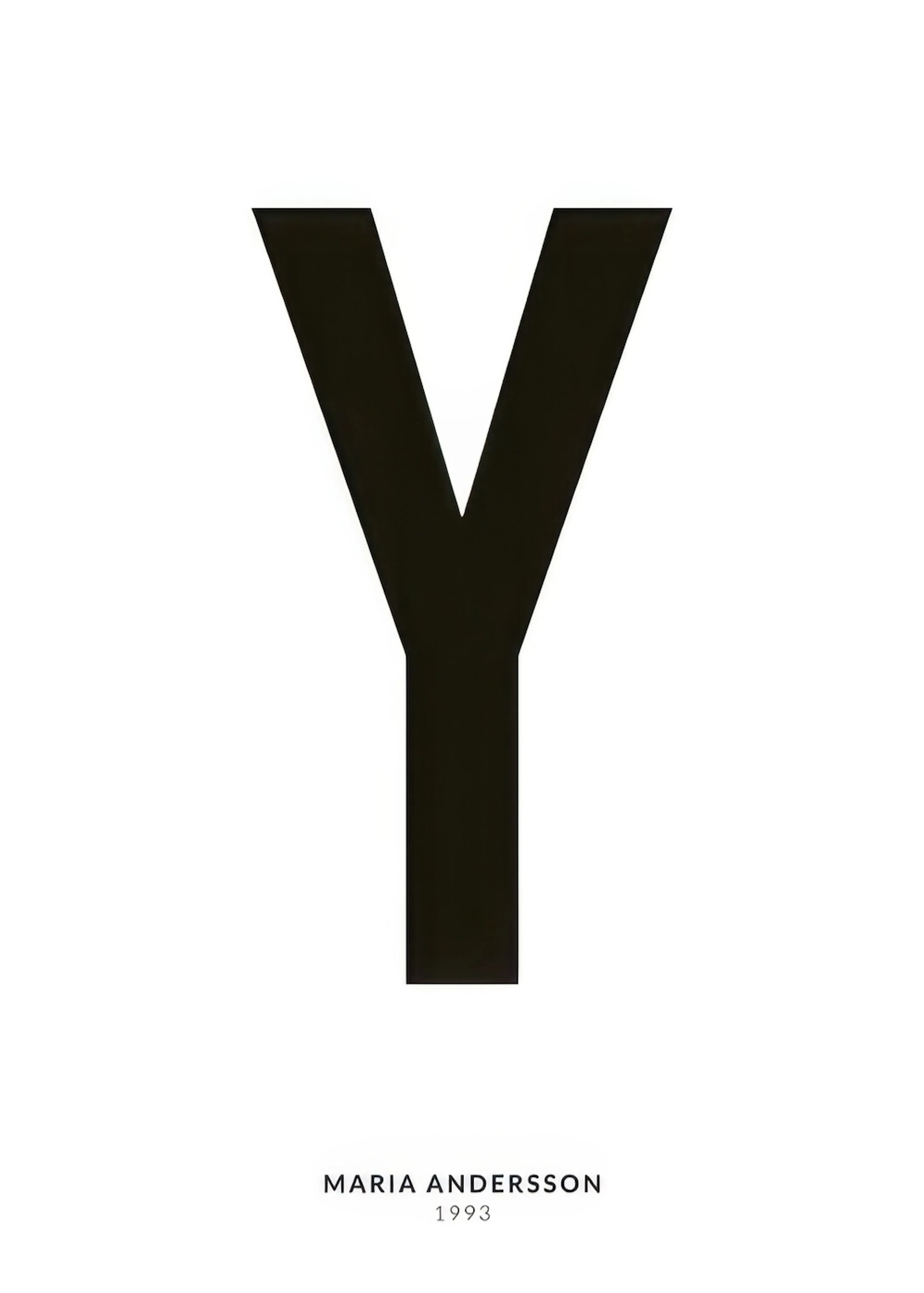 Personalisiertes Poster mit dem Buchstaben Y in Schwarz auf Weiß, darunter Name und Jahreszahl.