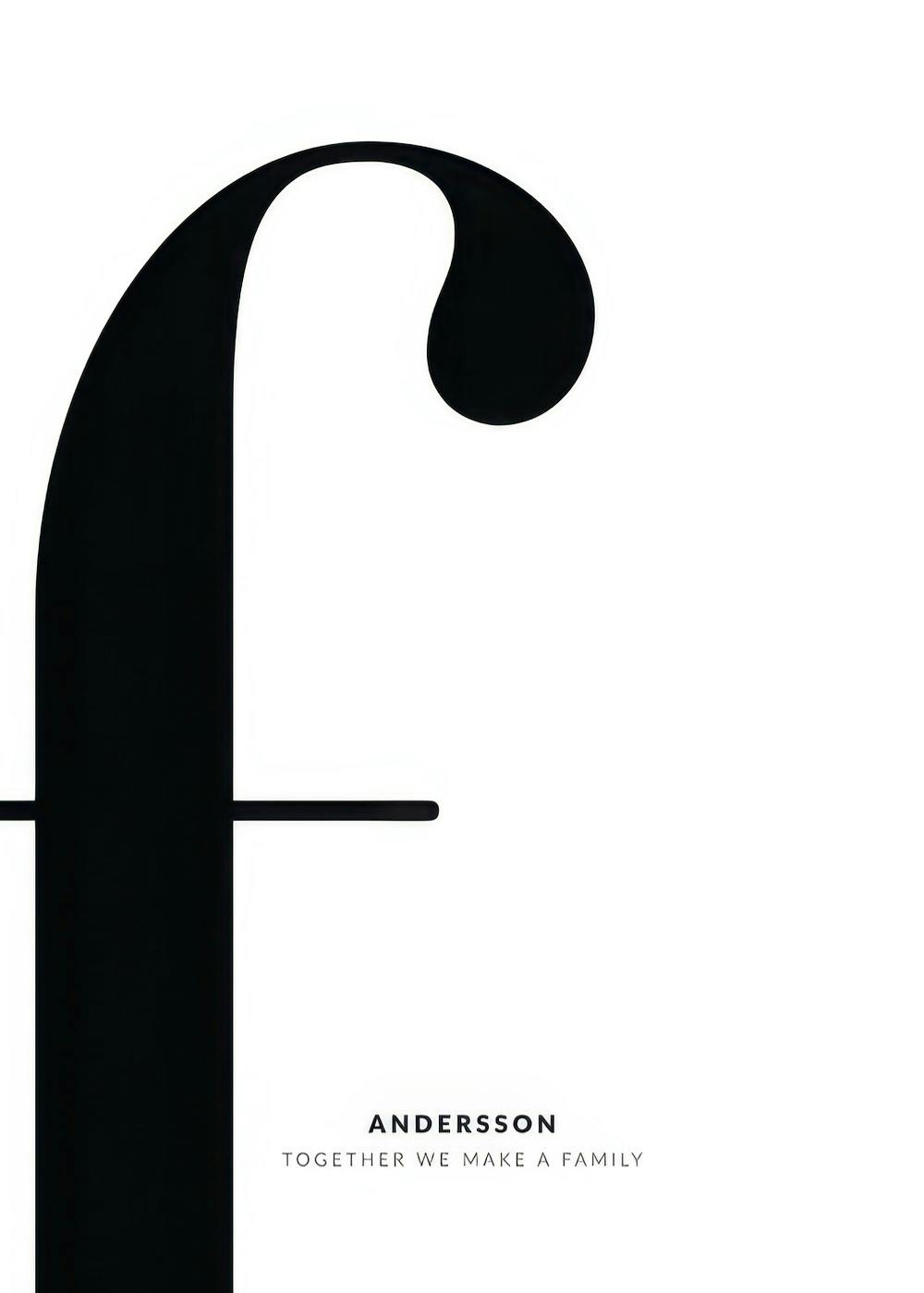 A personalised poster featuring a large black lowercase f on a white background with family names printed below.