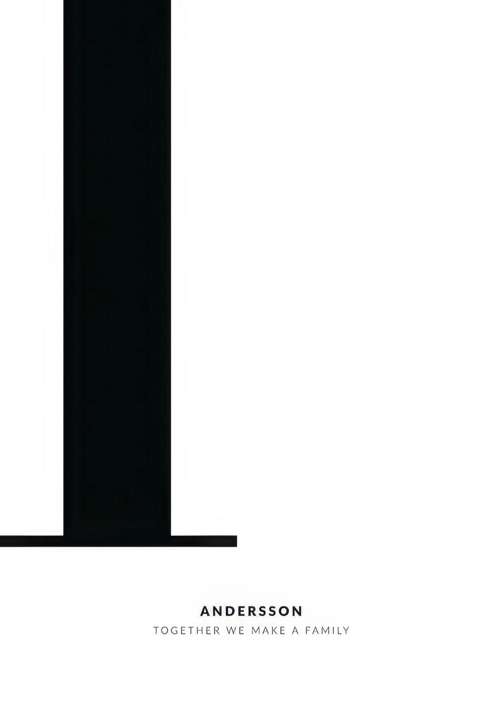A personalized poster with a large black initial L and the words ANDERSSON TOGETHER WE MAKE A FAMILY below.