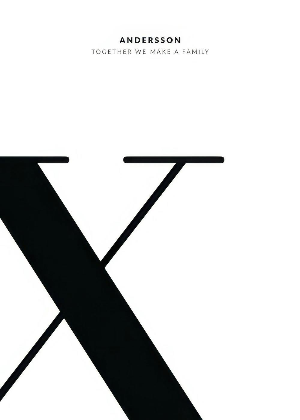 A personalized poster with a large black X on a white background, featuring the family name ANDERSSON and text TOGETHER WE MAKE
