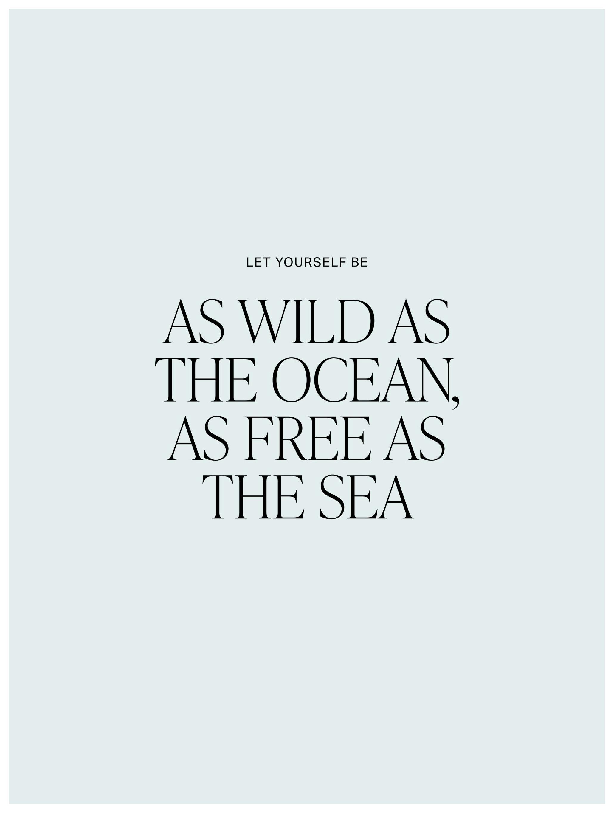 Tan Salvaje Como el Océano Póster (21x30 cm) - Poster Store