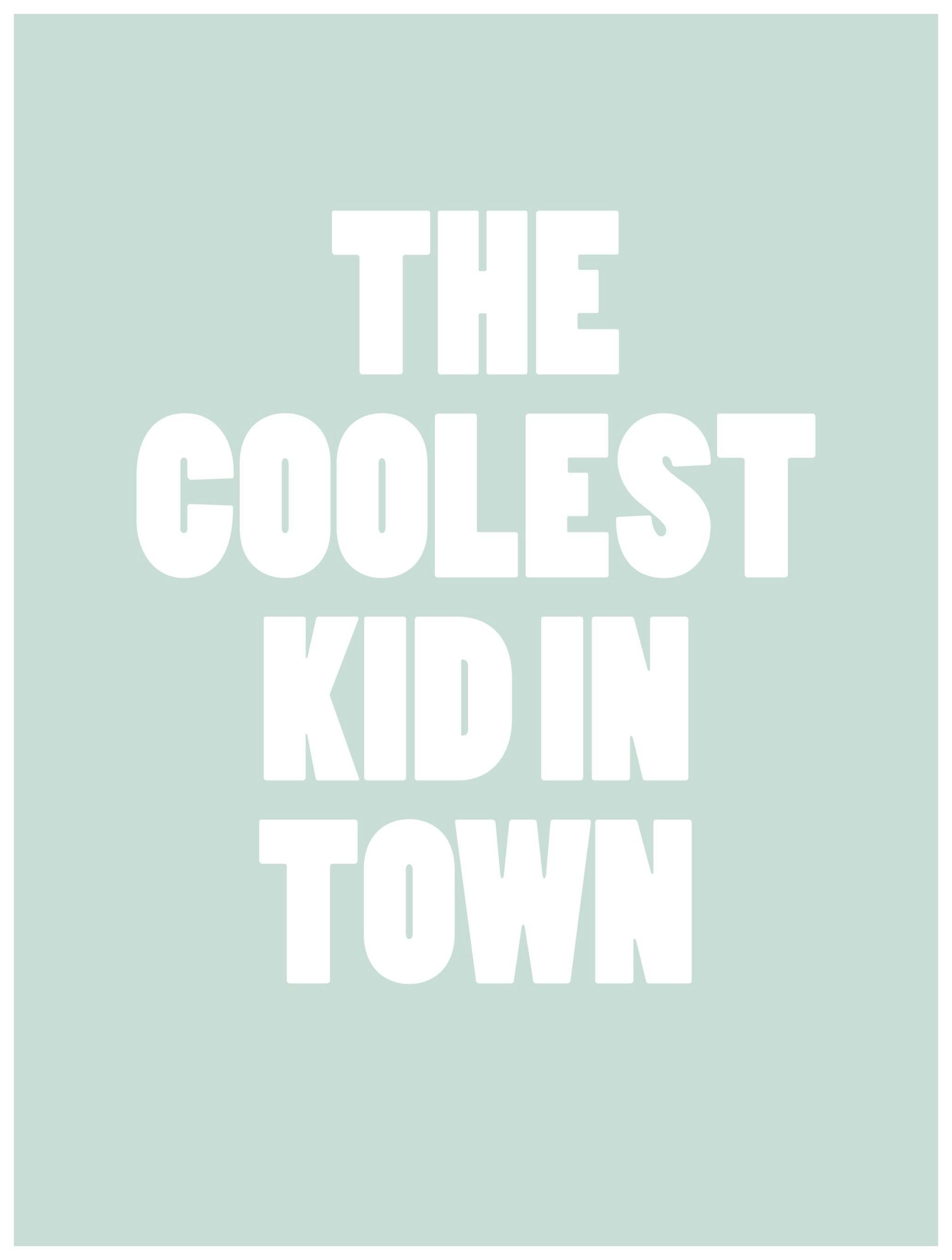 Coolest Kid Poster (21x30 cm) - Poster Store