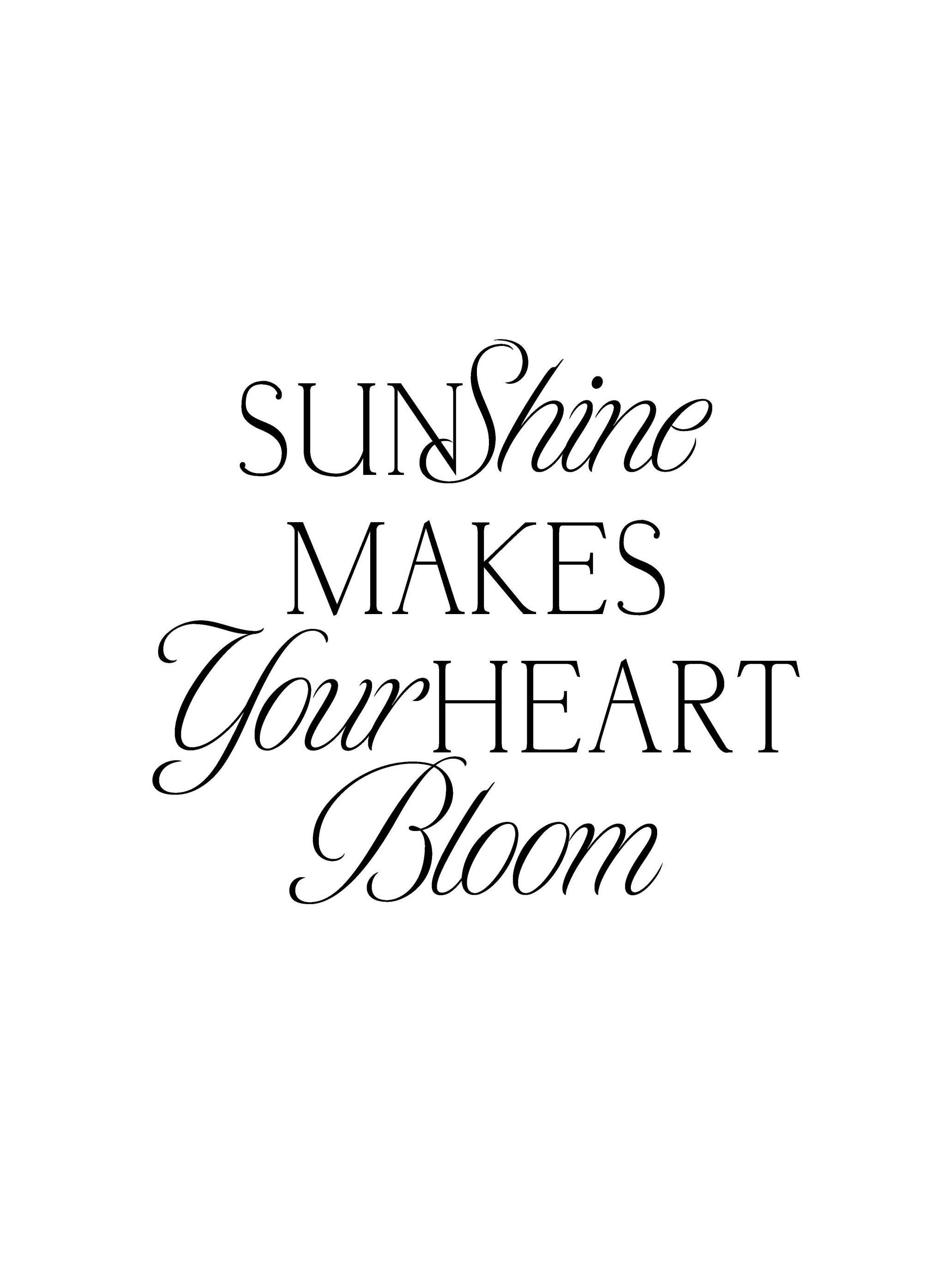Sunshine Makes Your Heart Bloom Plakat (30x40 cm) - Poster Store