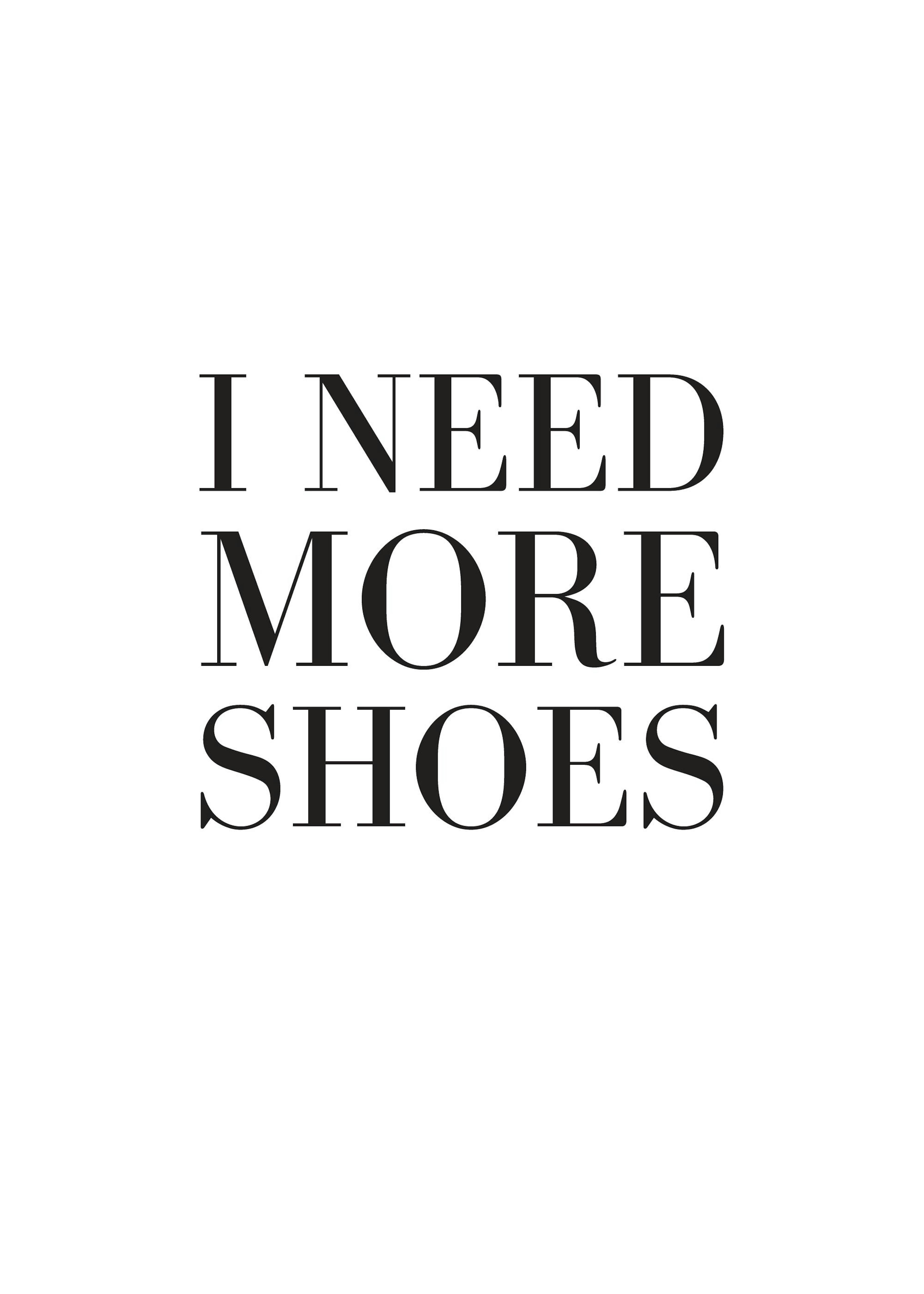 I Need More Shoes 포스터 0