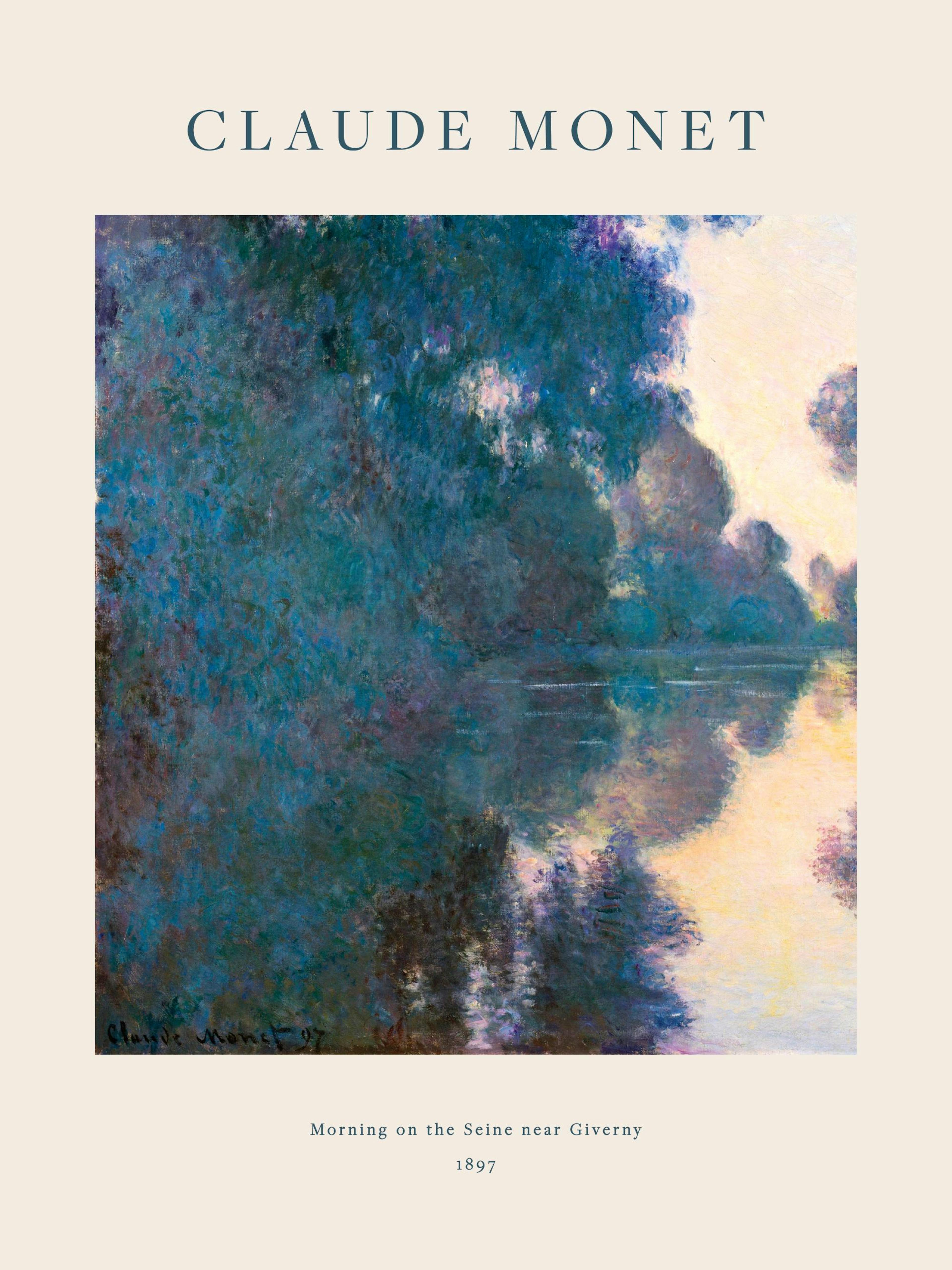 Poster von Claude Monets Ölgemälde Morning on the Seine near Giverny, mit grün-blauen Bäumen, die sich im Fluss spiegeln.