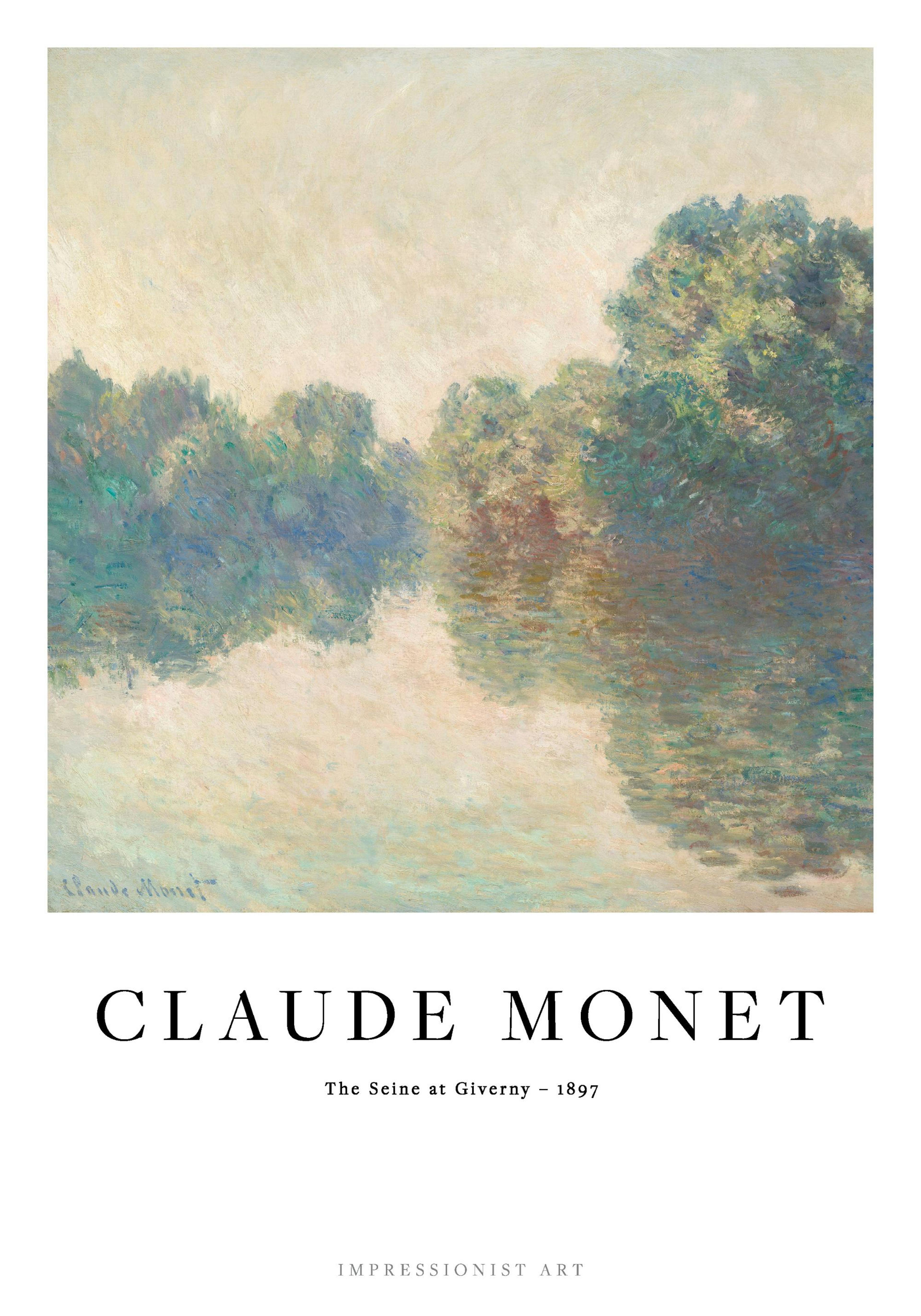 A poster featuring Claude Monets painting of The Seine at Giverny, with lush green trees reflected in the calm water.