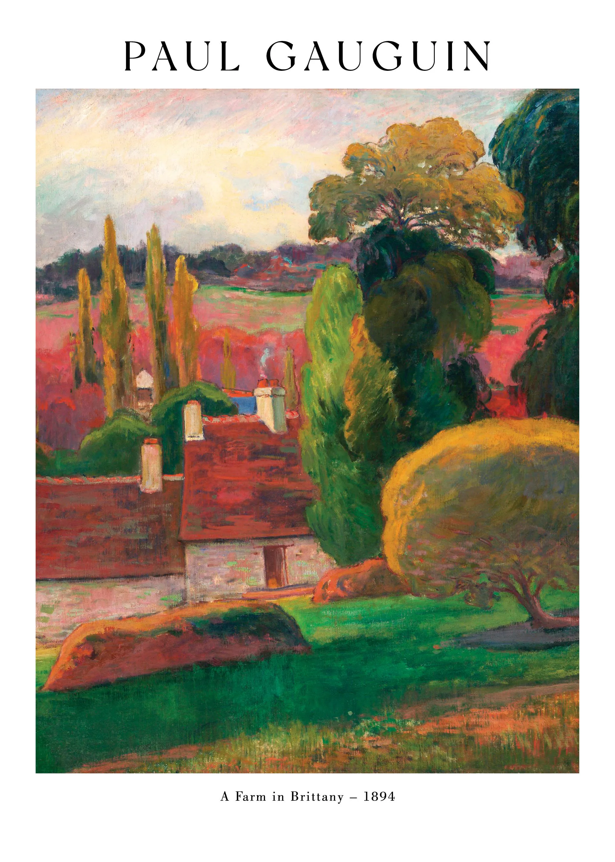 Poster con dipinto di Gauguin A Farm in Brittany, con case dai tetti rossi, alberi e campi verdi e rossi.