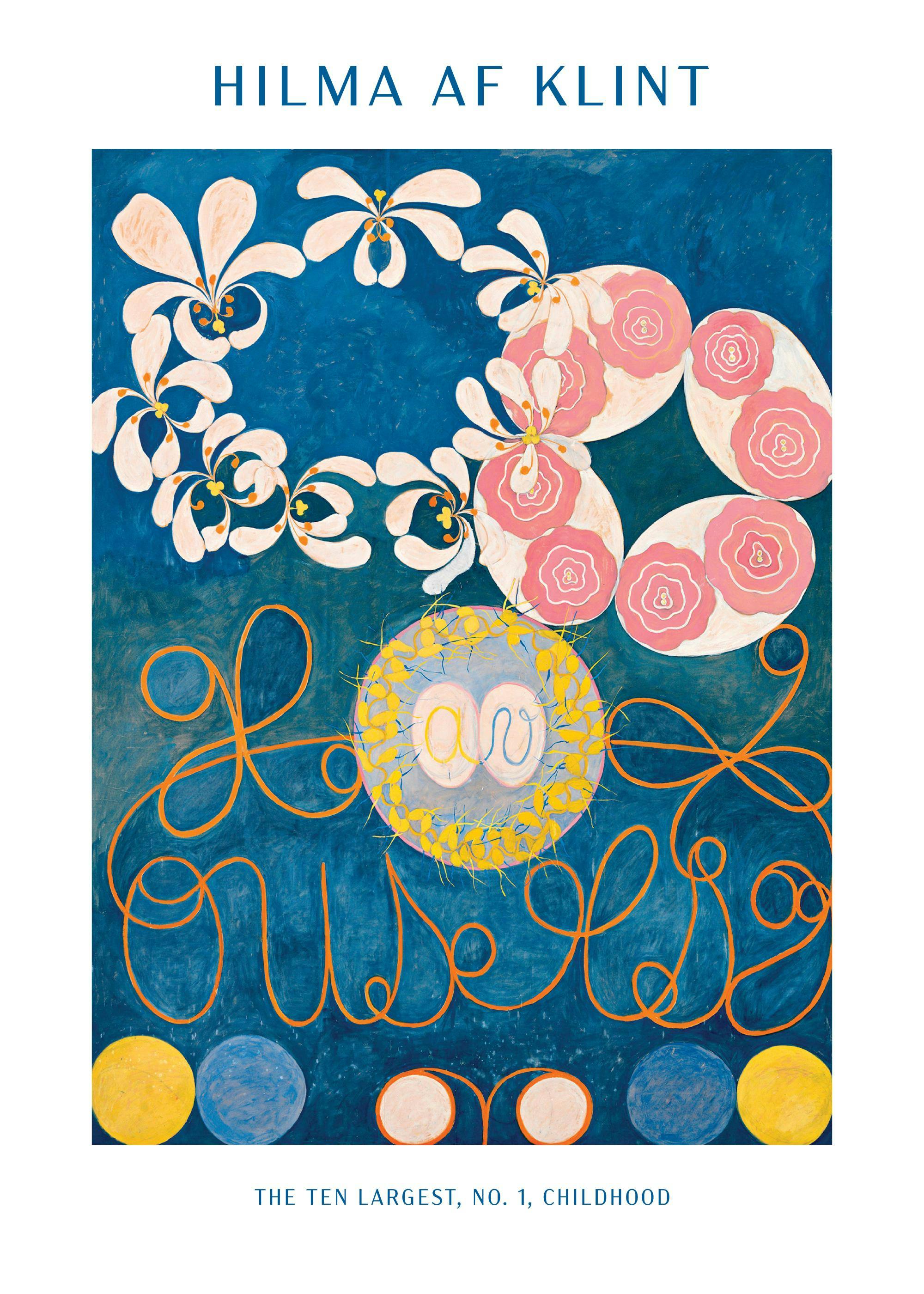 A poster featuring a Hilma af Klint painting with white and pink flower-like shapes, orange lines, and colorful circles on a blu