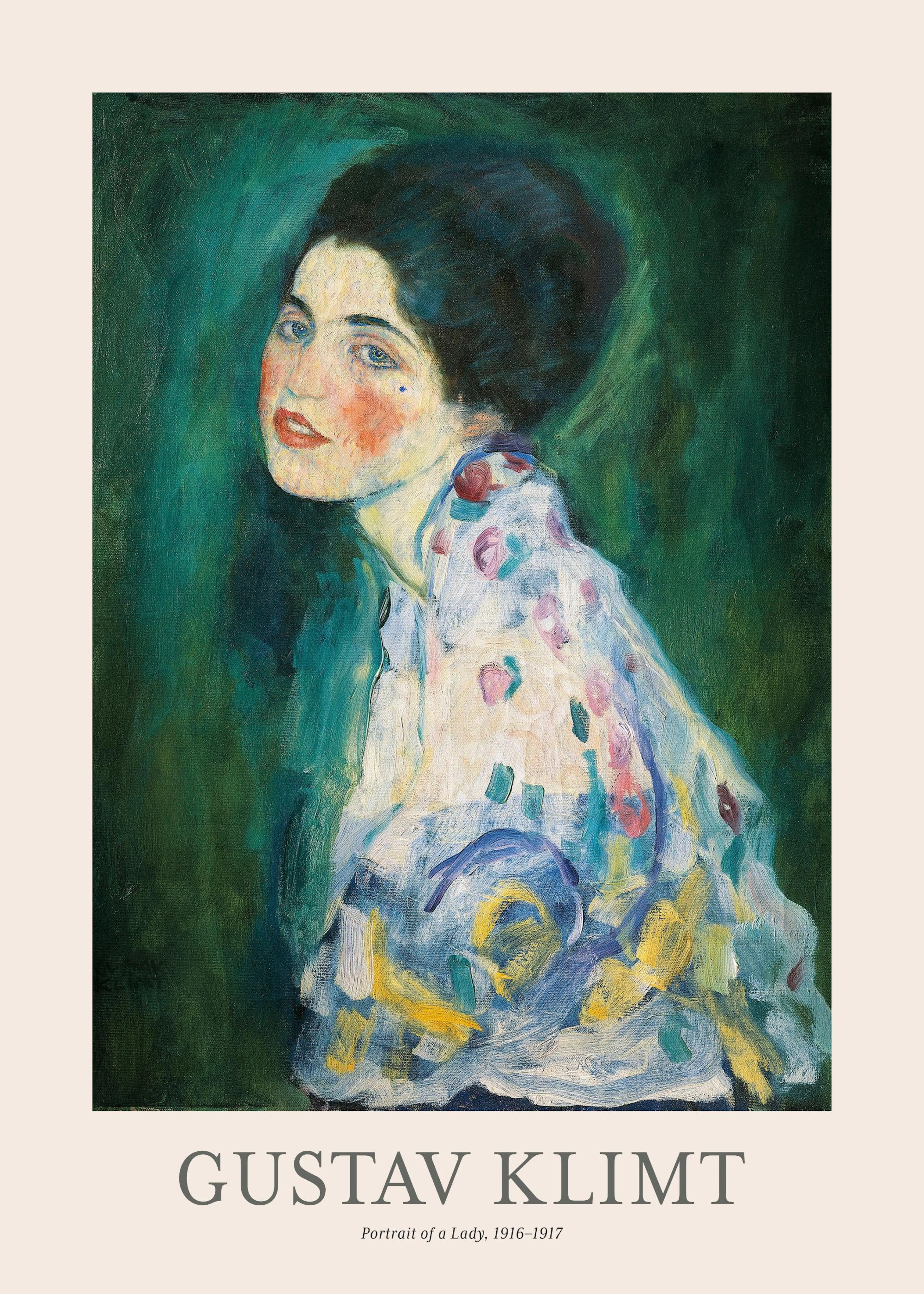 A poster featuring Gustav Klimts Portrait of a Lady, an oil painting of a woman with red lips and rosy cheeks, looking over her 