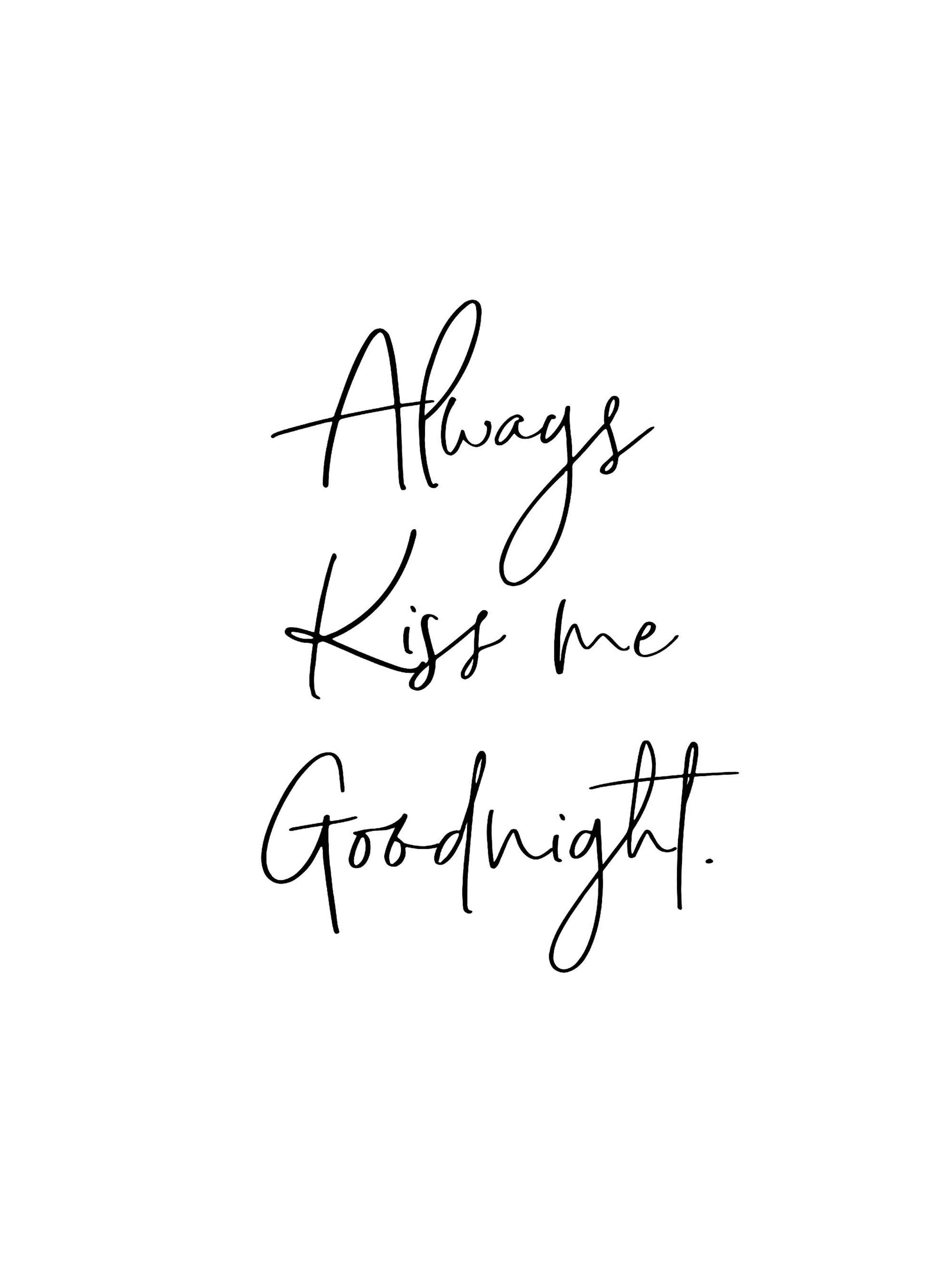 Always Kiss me Goodnight Poster 0